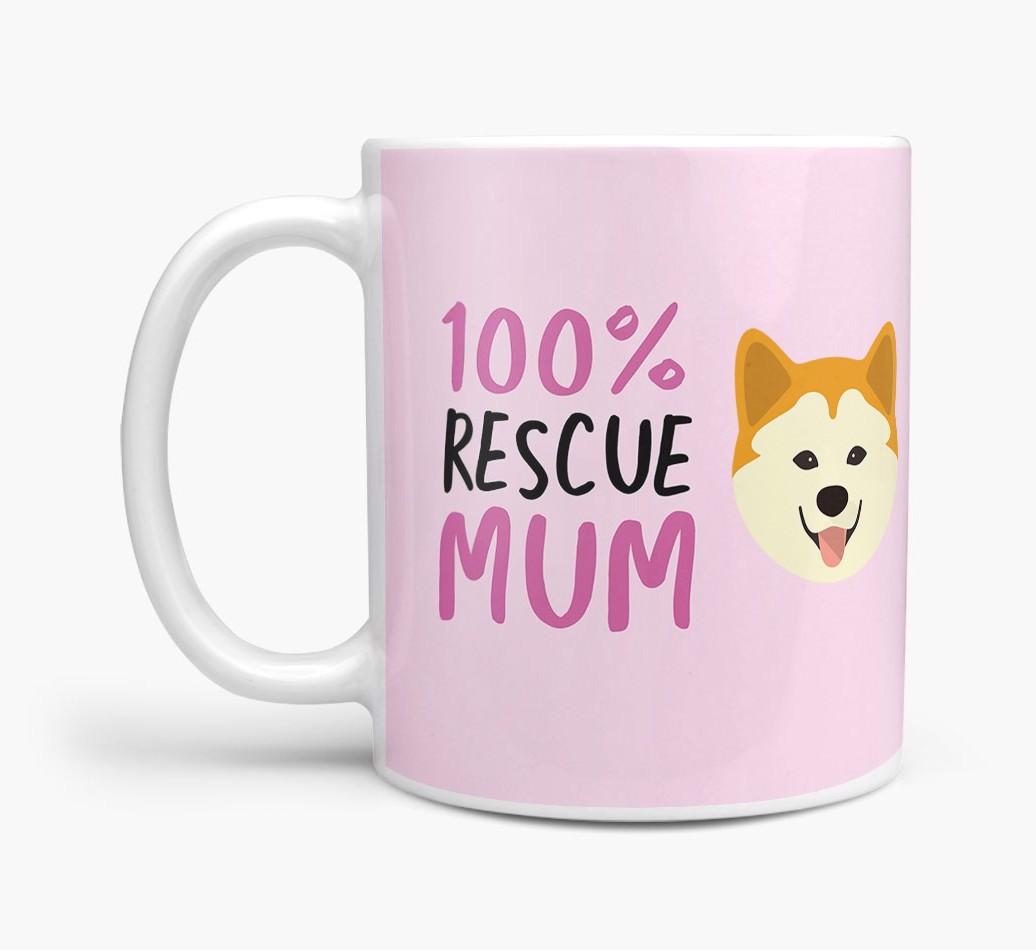 '100% Rescue Mum' - Personalised {breedFullName} Mug