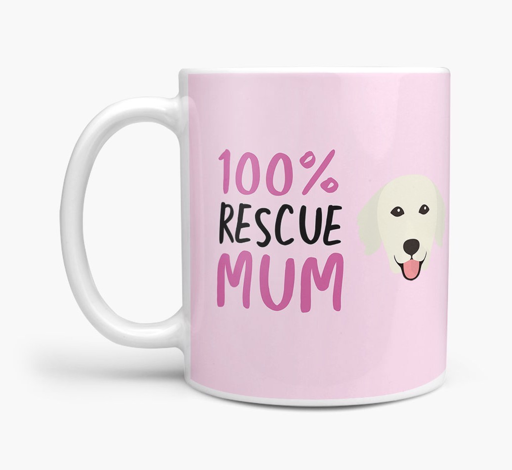 '100% Rescue Mum' - Personalised {breedFullName} Mug