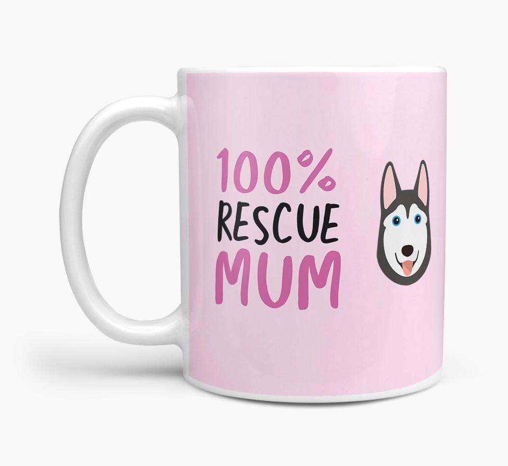 '100% Rescue Mum' - Personalised {breedFullName} Mug