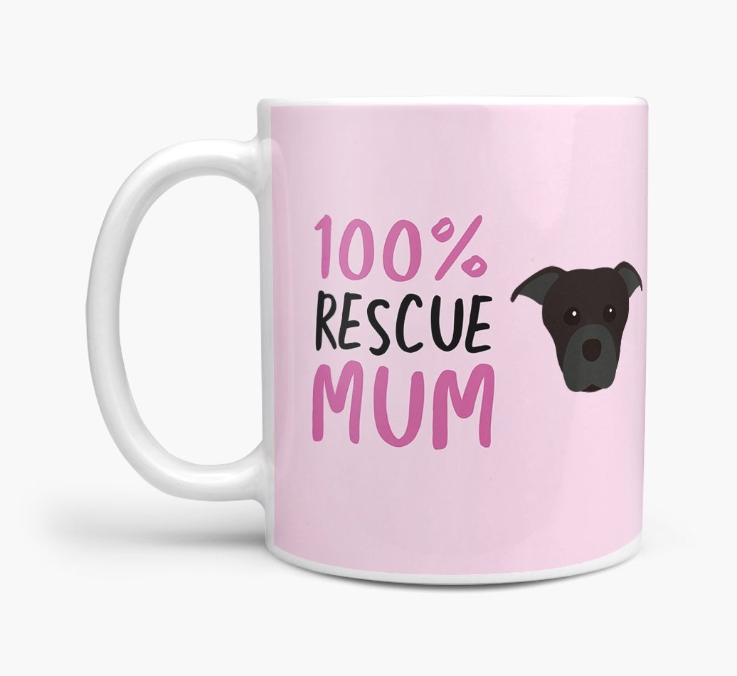 '100% Rescue Mum' - Personalised {breedFullName} Mug