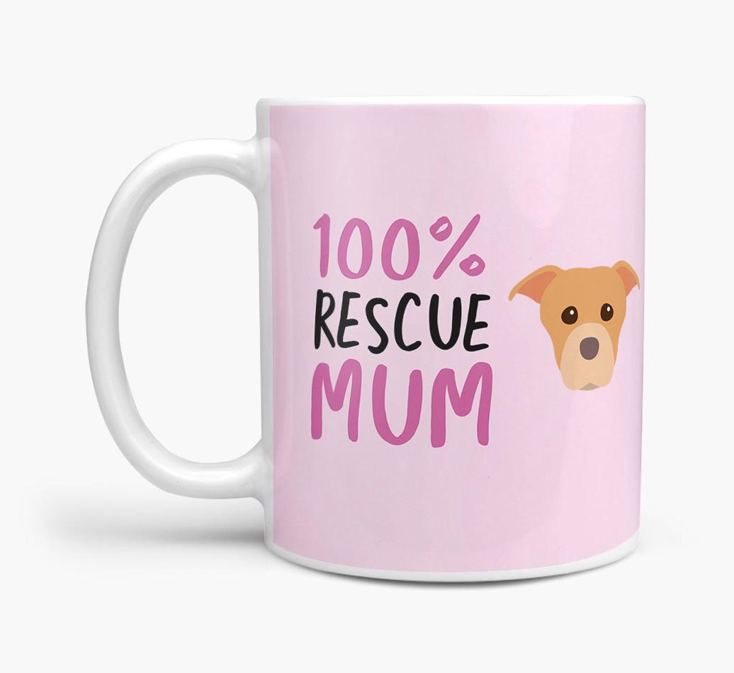 '100% Rescue Mum' - Personalised {breedFullName} Mug