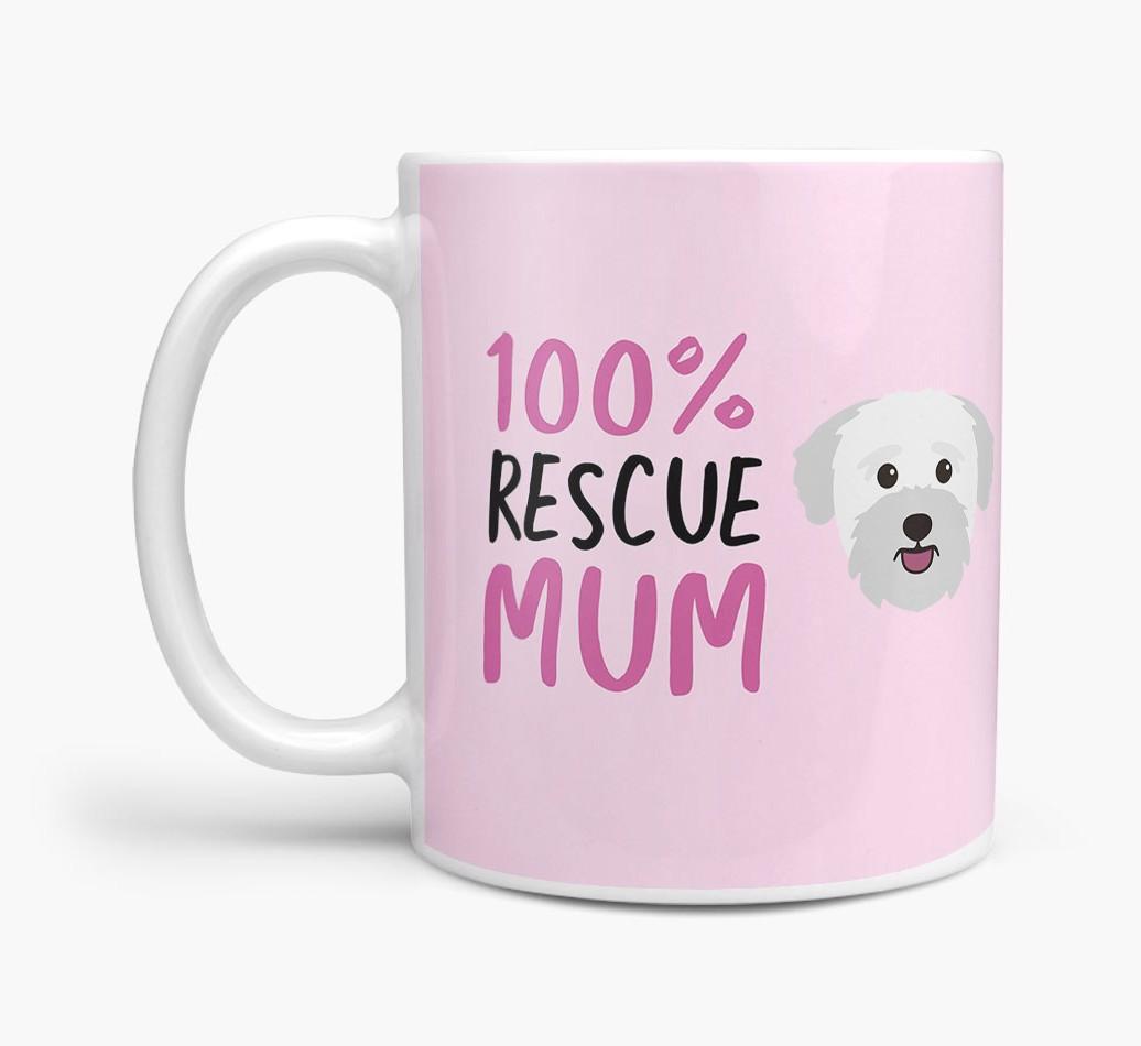 '100% Rescue Mum' - Personalised {breedFullName} Mug
