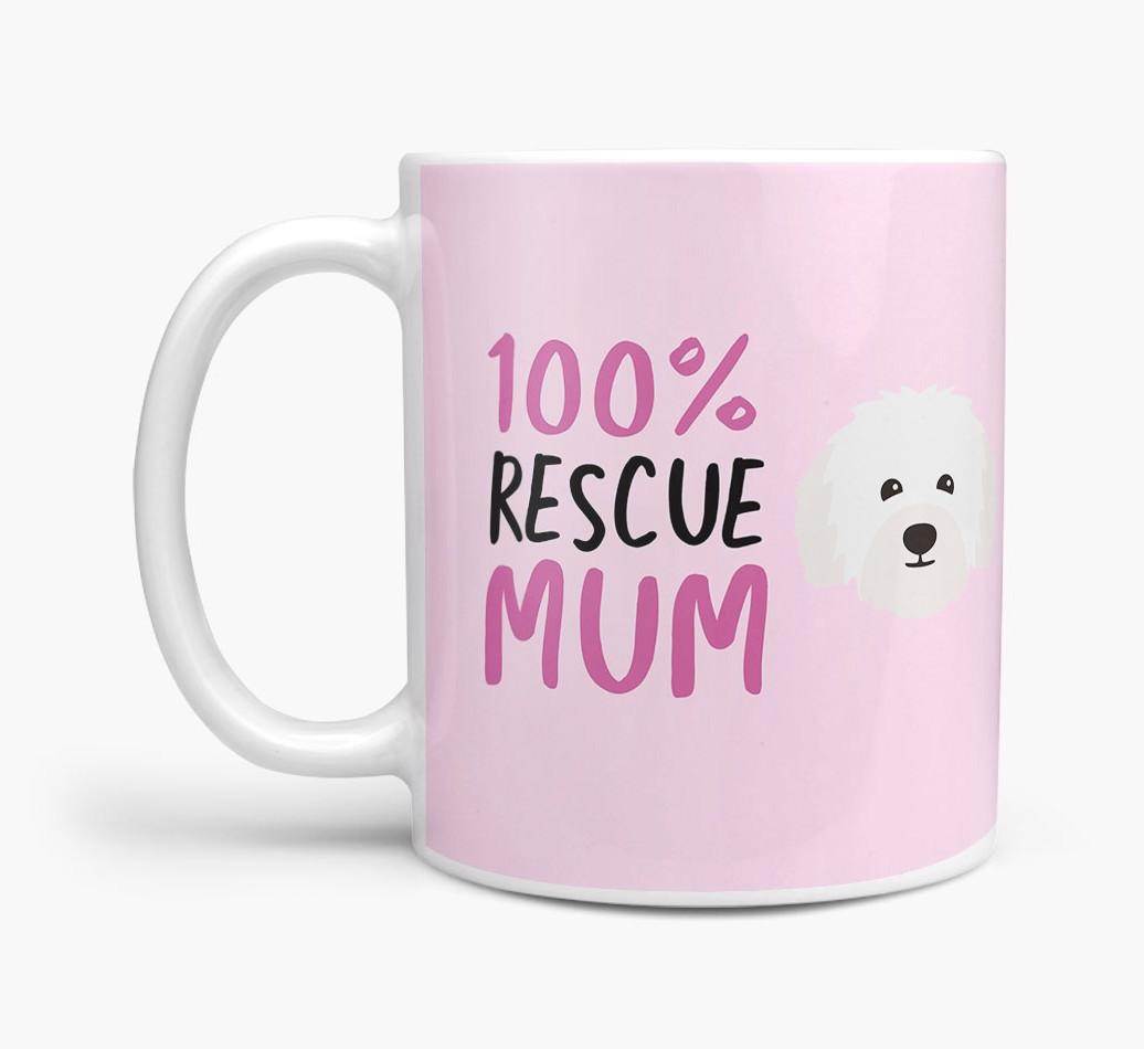 '100% Rescue Mum' - Personalised {breedFullName} Mug