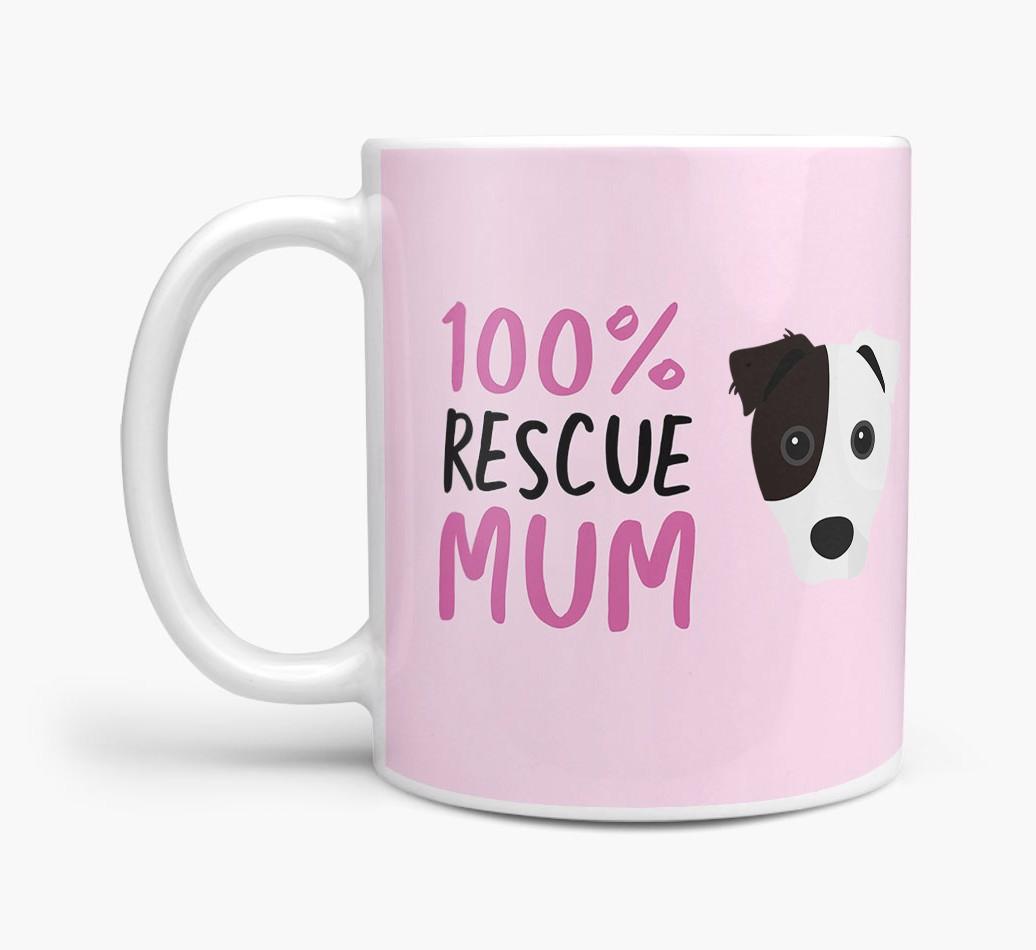 '100% Rescue Mum' - Personalised {breedFullName} Mug