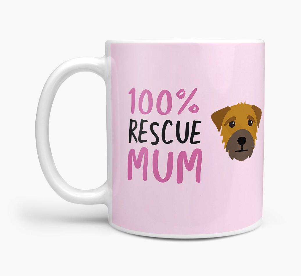 '100% Rescue Mum' - Personalised {breedFullName} Mug