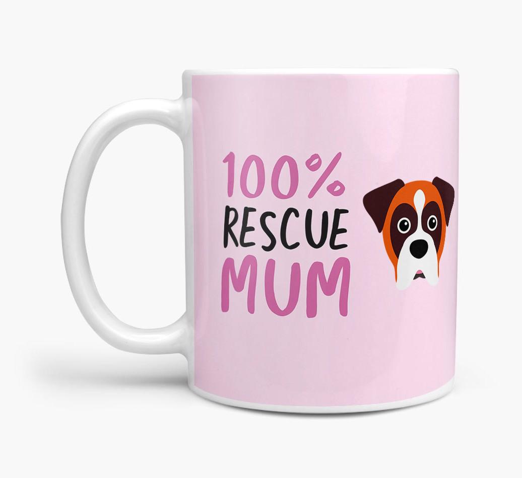'100% Rescue Mum' - Personalised {breedFullName} Mug