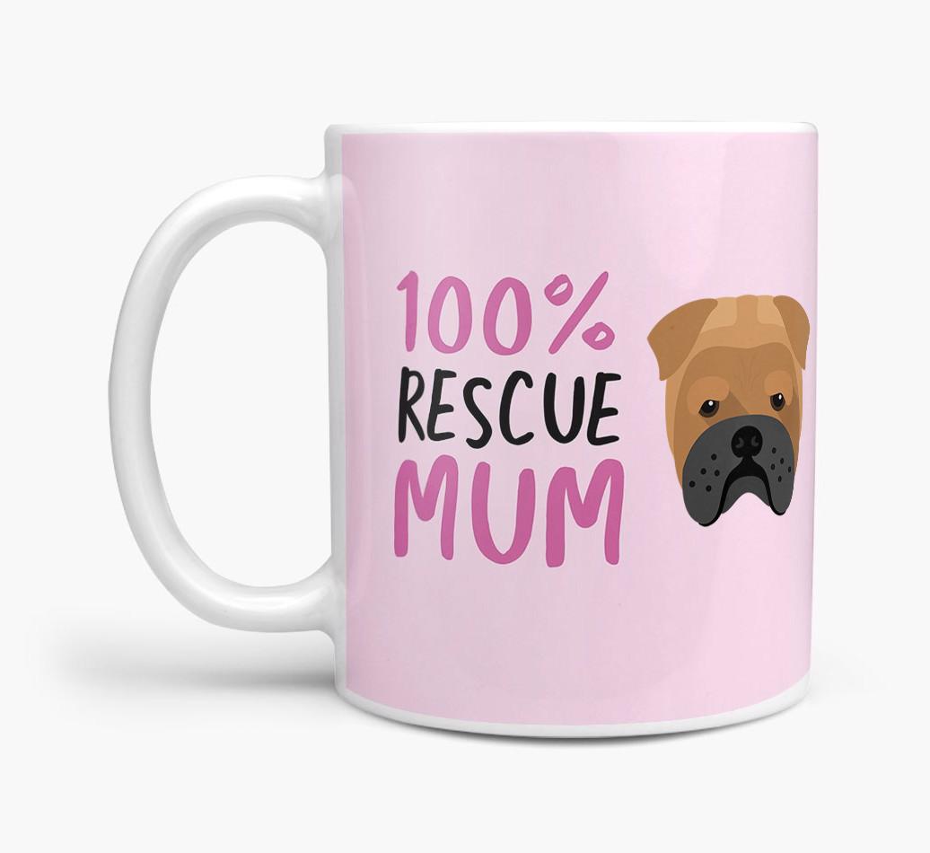 '100% Rescue Mum' - Personalised {breedFullName} Mug