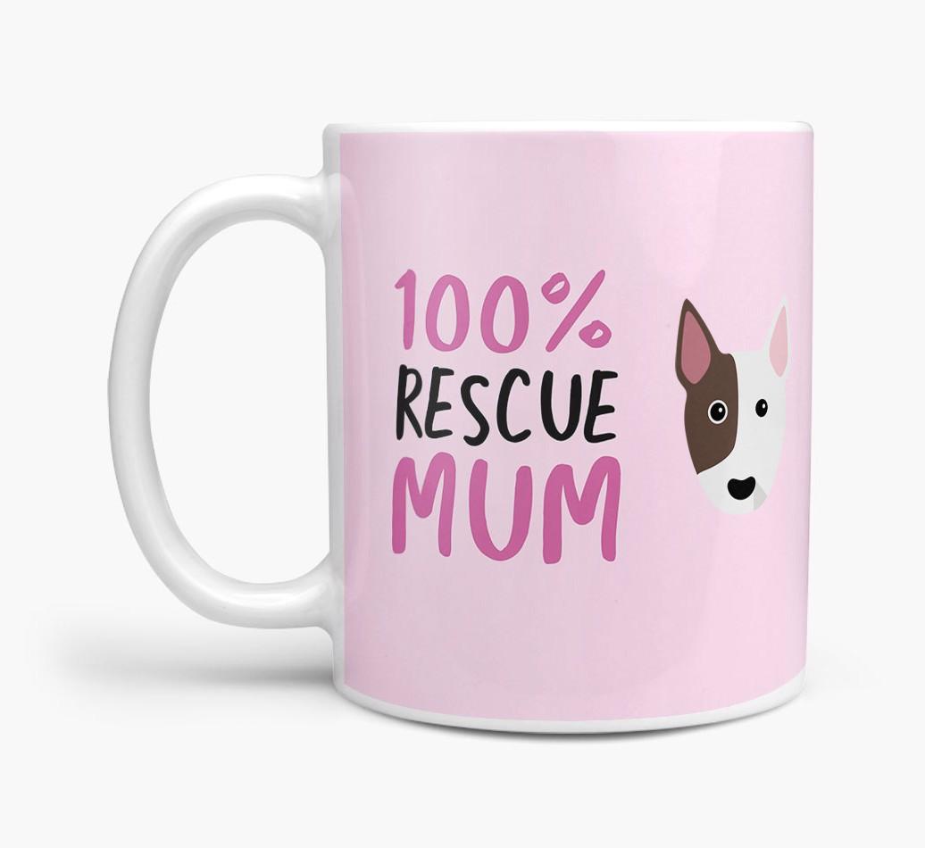'100% Rescue Mum' - Personalised {breedFullName} Mug