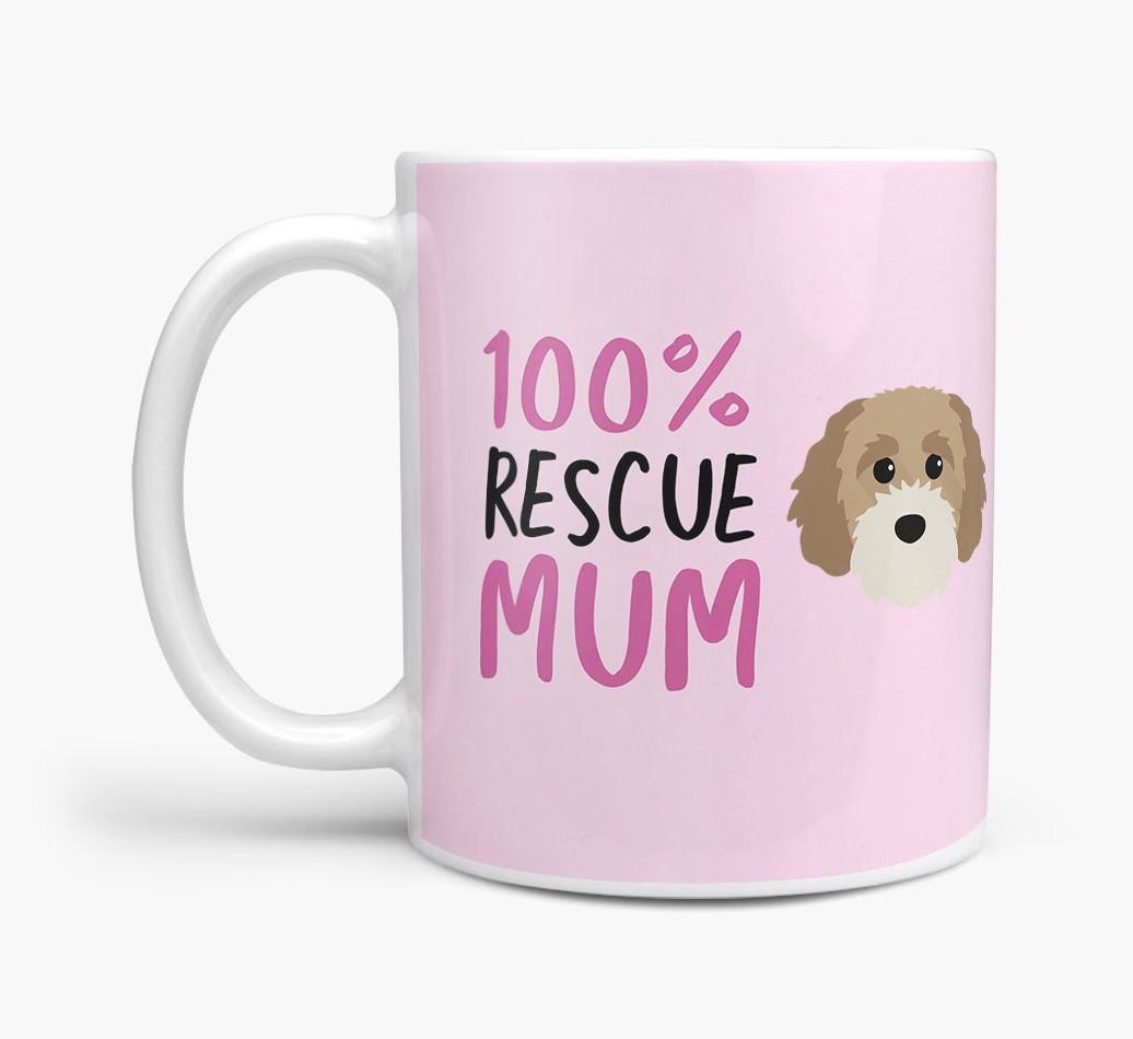 '100% Rescue Mum' - Personalised {breedFullName} Mug