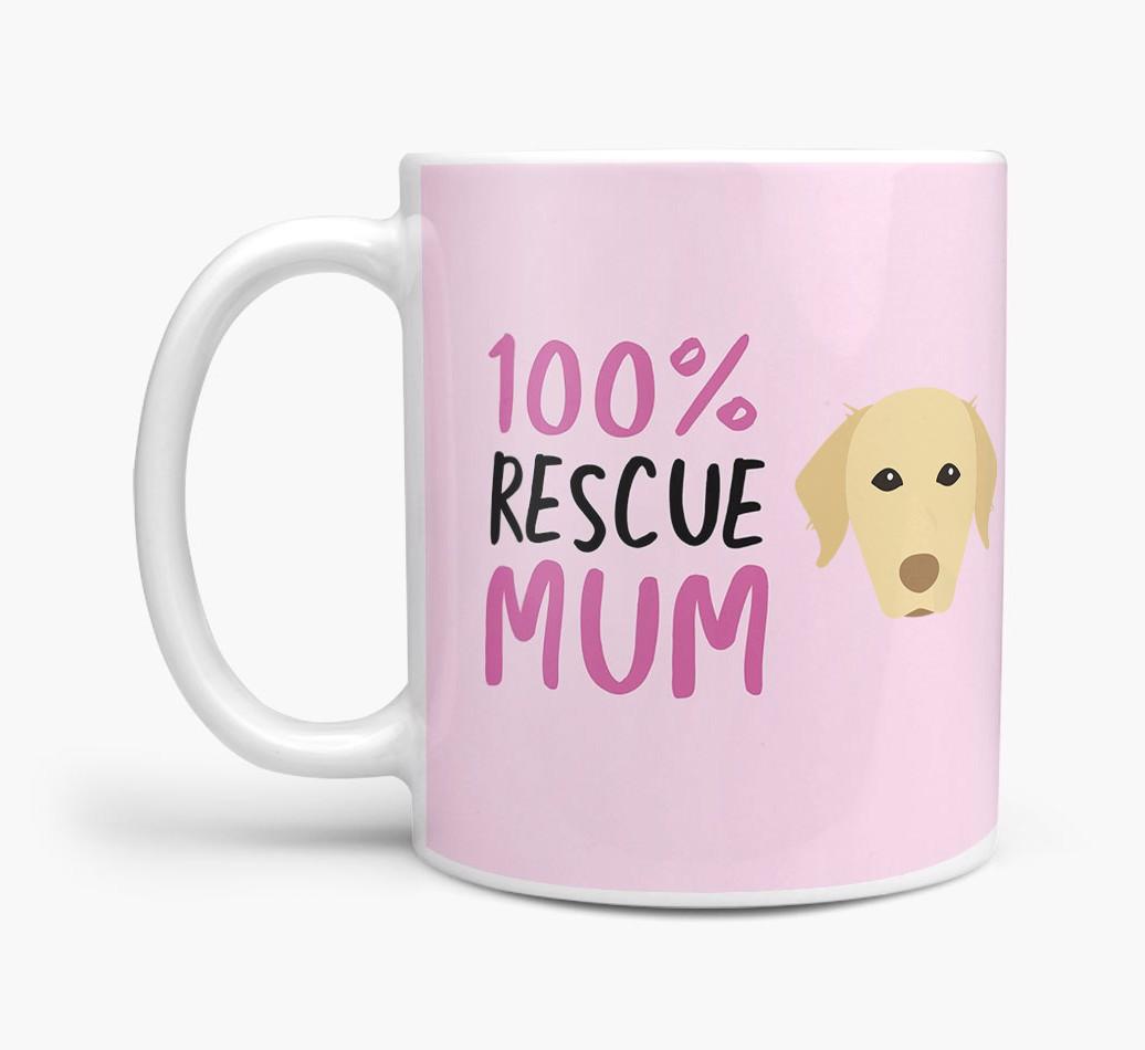 '100% Rescue Mum' - Personalised {breedFullName} Mug