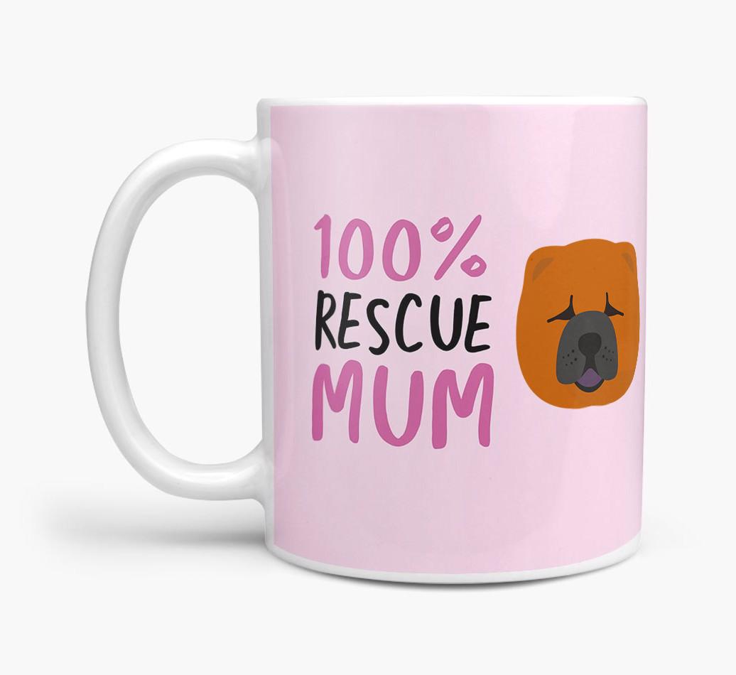 '100% Rescue Mum' - Personalised {breedFullName} Mug