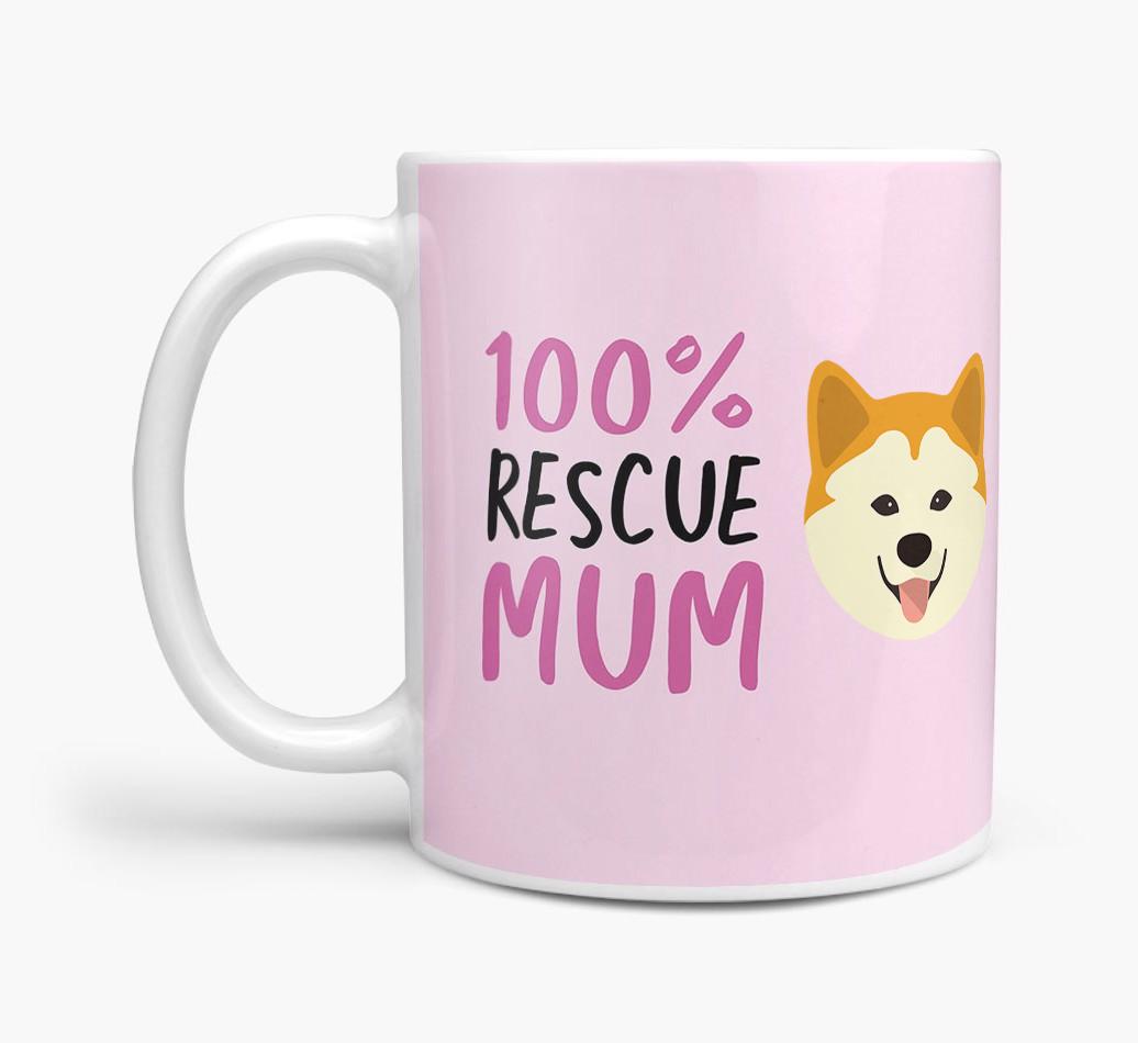 '100% Rescue Mum' - Personalised {breedFullName} Mug