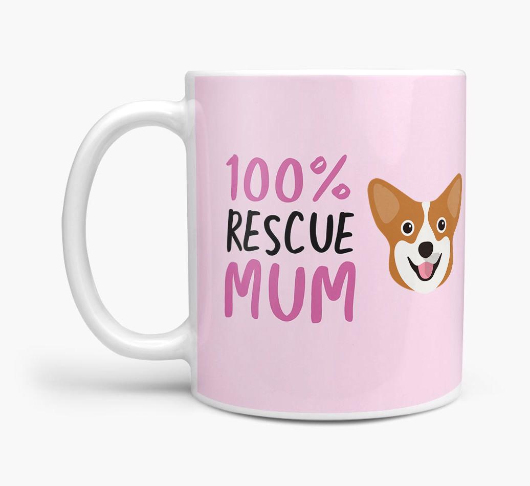 '100% Rescue Mum' - Personalised {breedFullName} Mug
