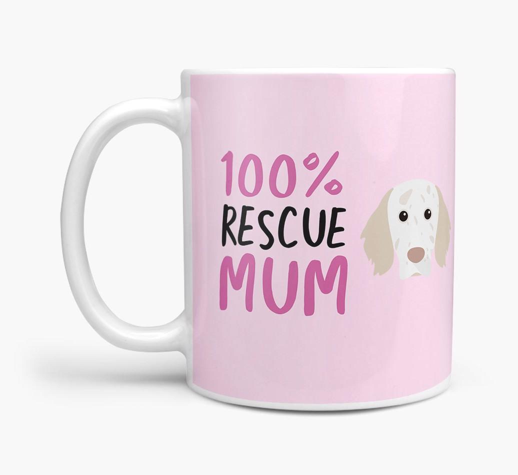 '100% Rescue Mum' - Personalised {breedFullName} Mug