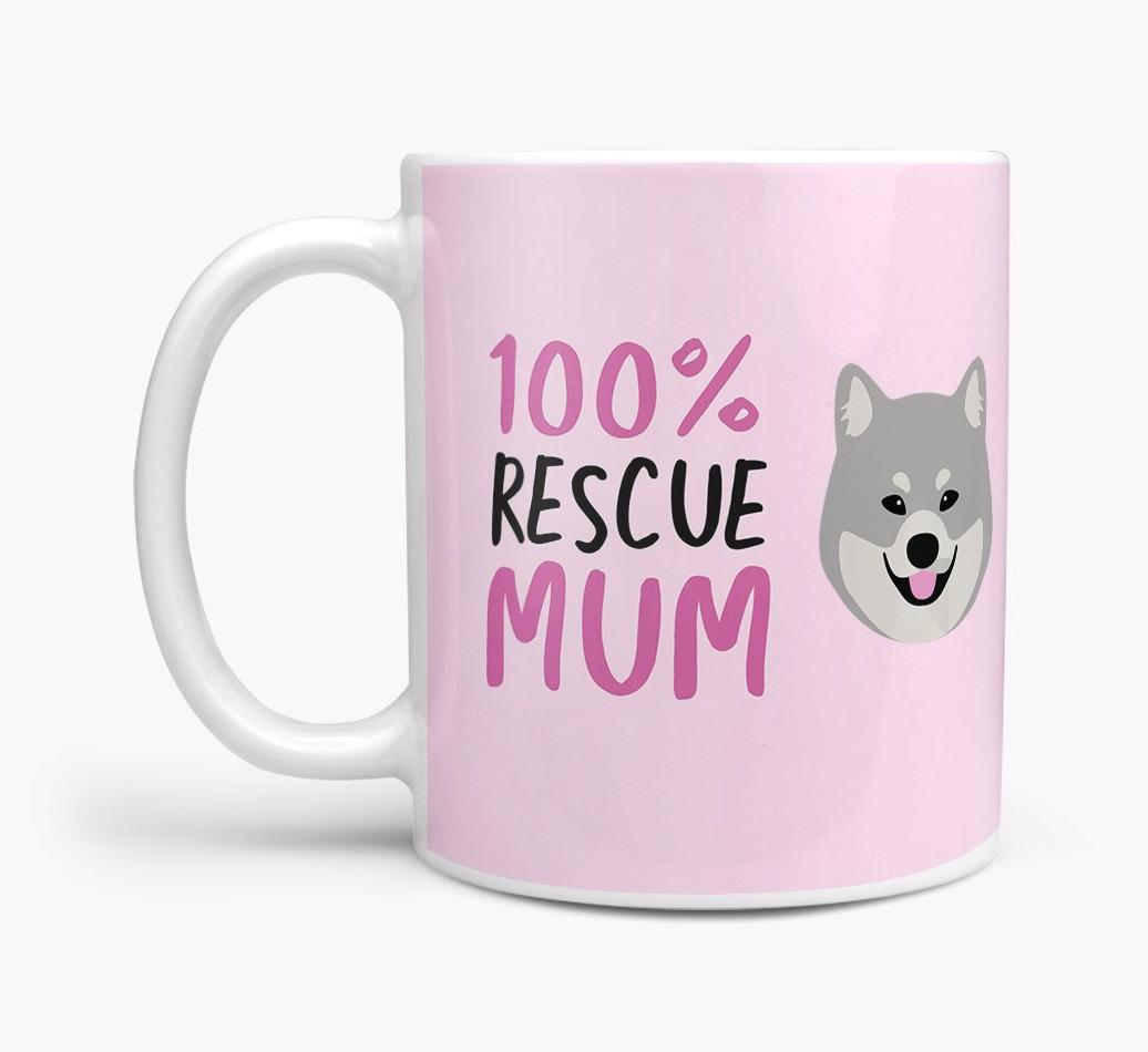 '100% Rescue Mum' - Personalised {breedFullName} Mug