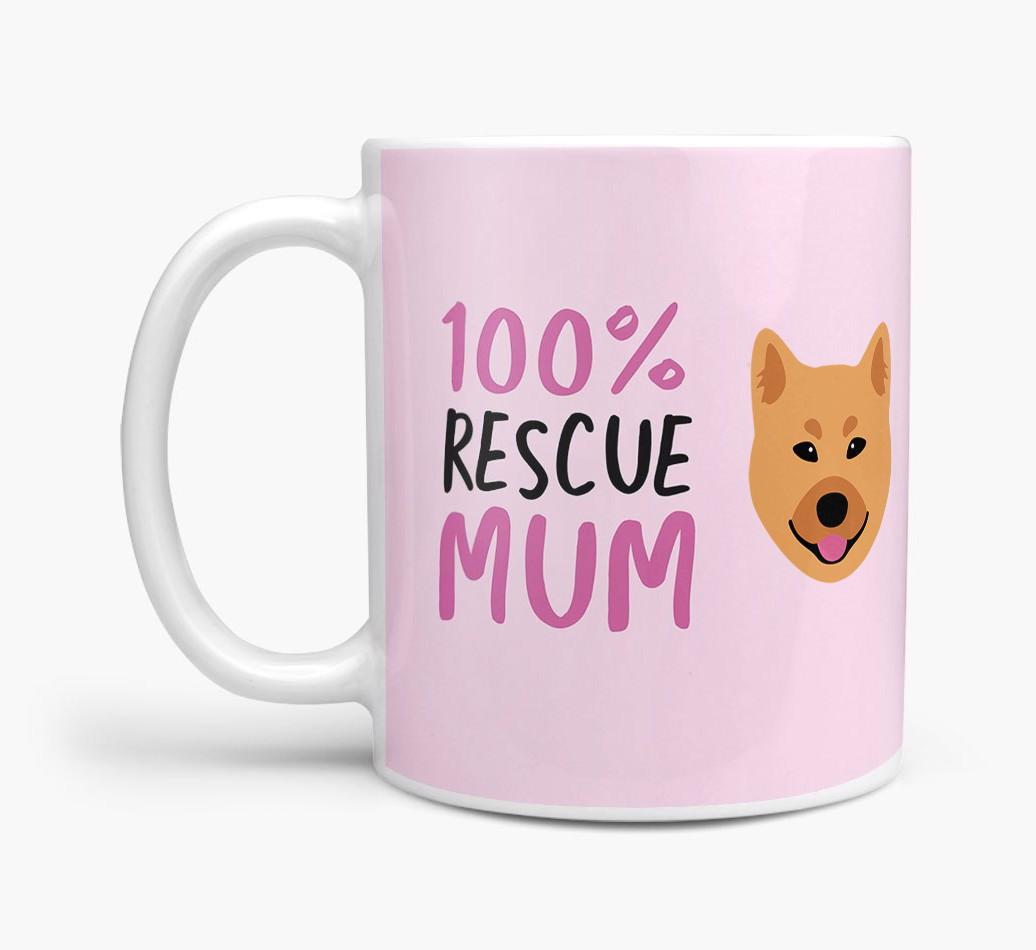 '100% Rescue Mum' - Personalised {breedFullName} Mug