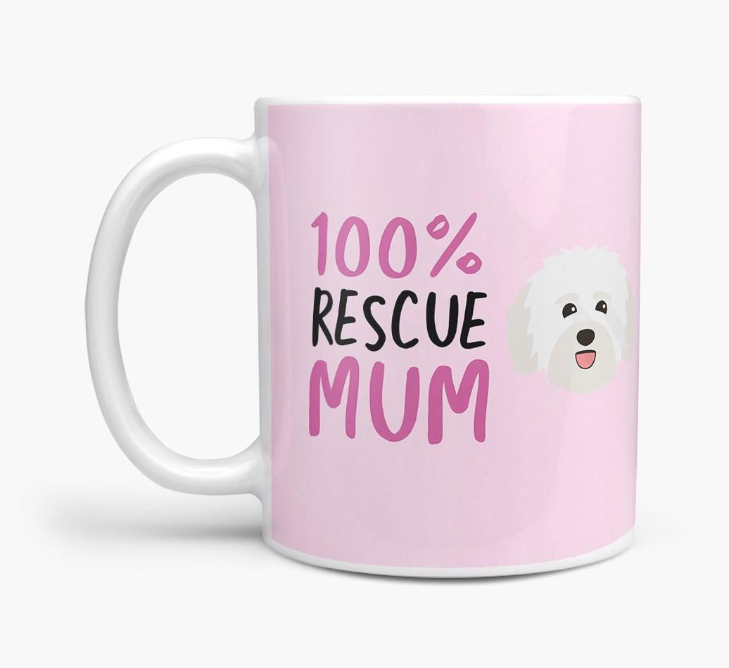 '100% Rescue Mum' - Personalised {breedFullName} Mug