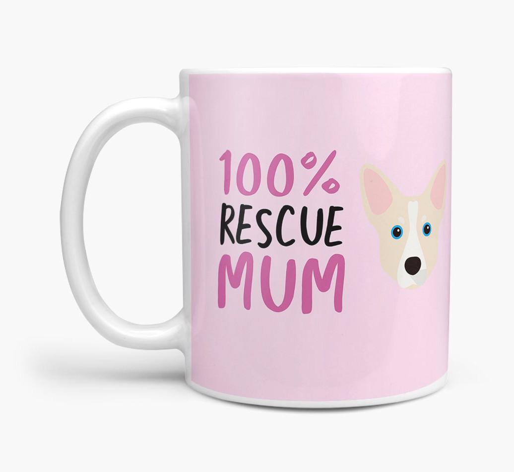 '100% Rescue Mum' - Personalised {breedFullName} Mug