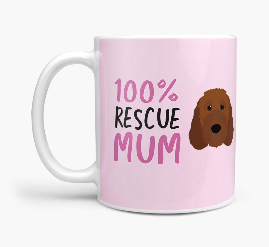 '100% Rescue Mum' - Personalised {breedFullName} Mug