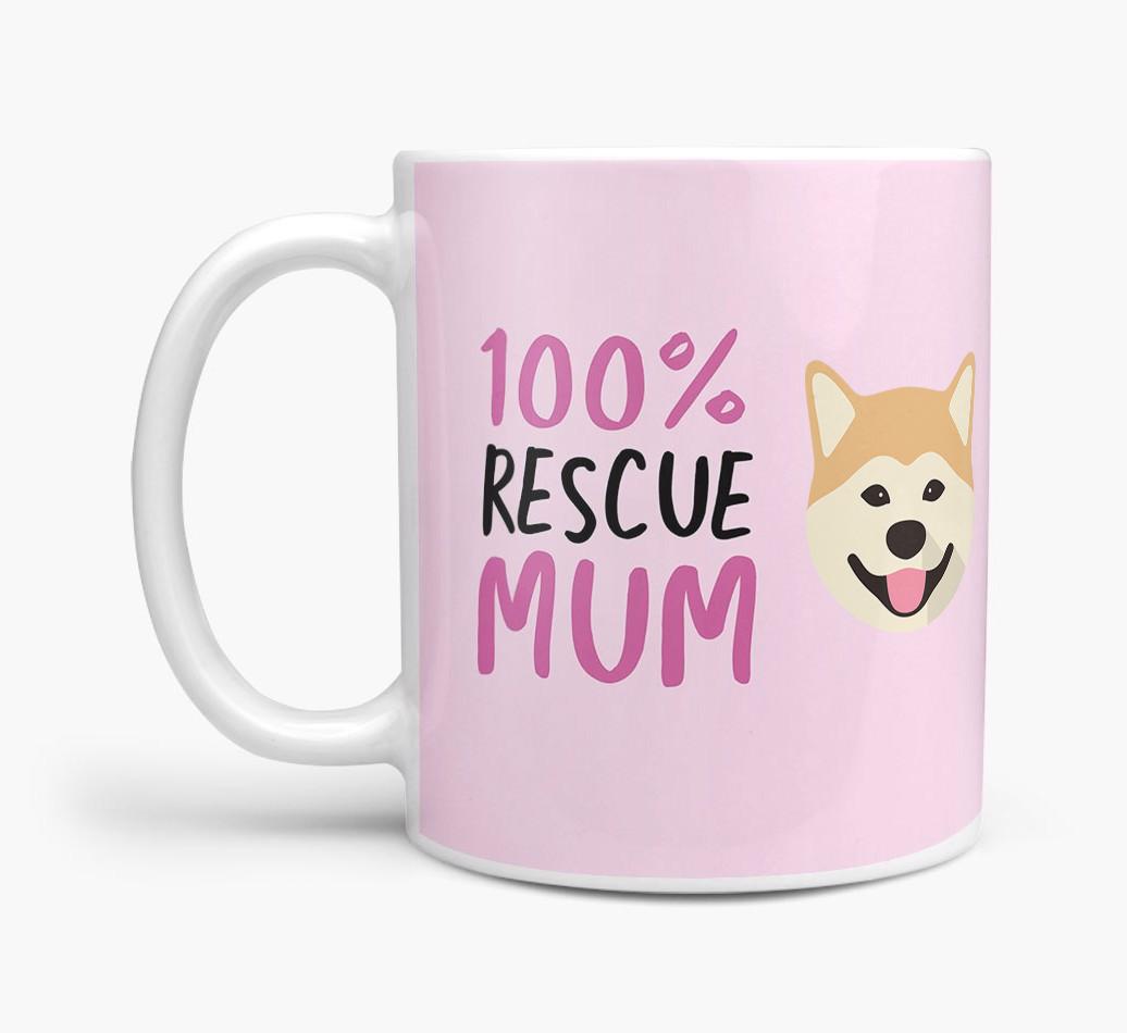 '100% Rescue Mum' - Personalised {breedFullName} Mug