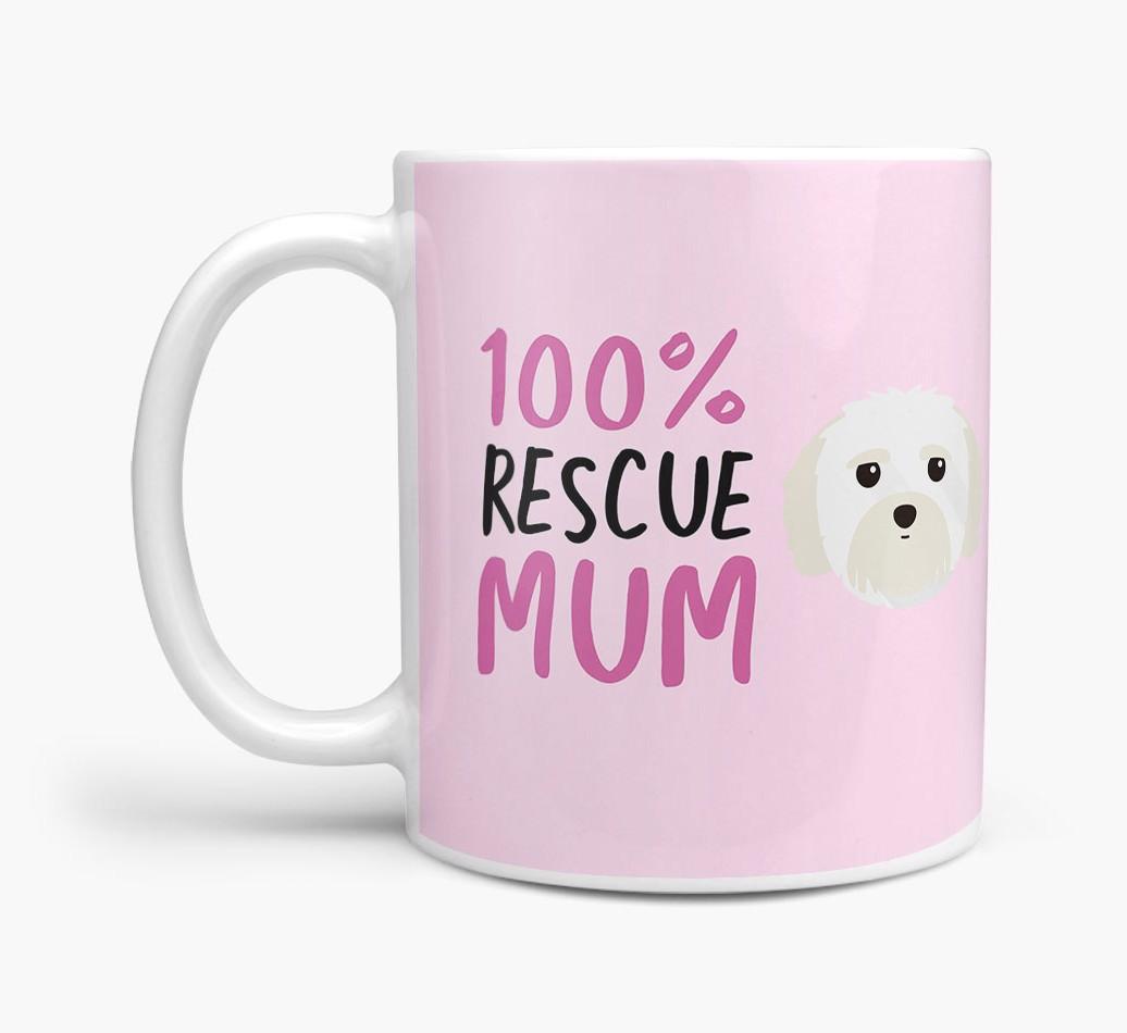 '100% Rescue Mum' - Personalised {breedFullName} Mug