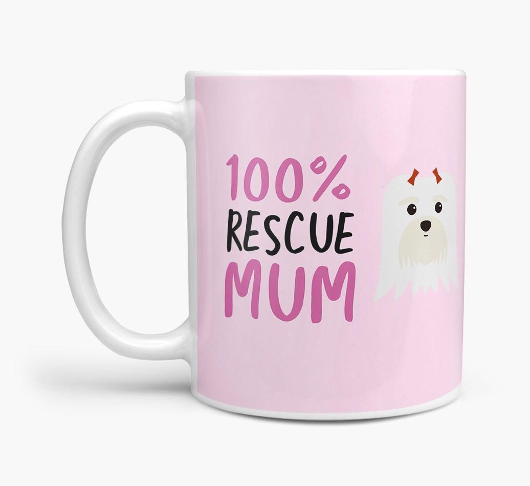 '100% Rescue Mum' - Personalised {breedFullName} Mug