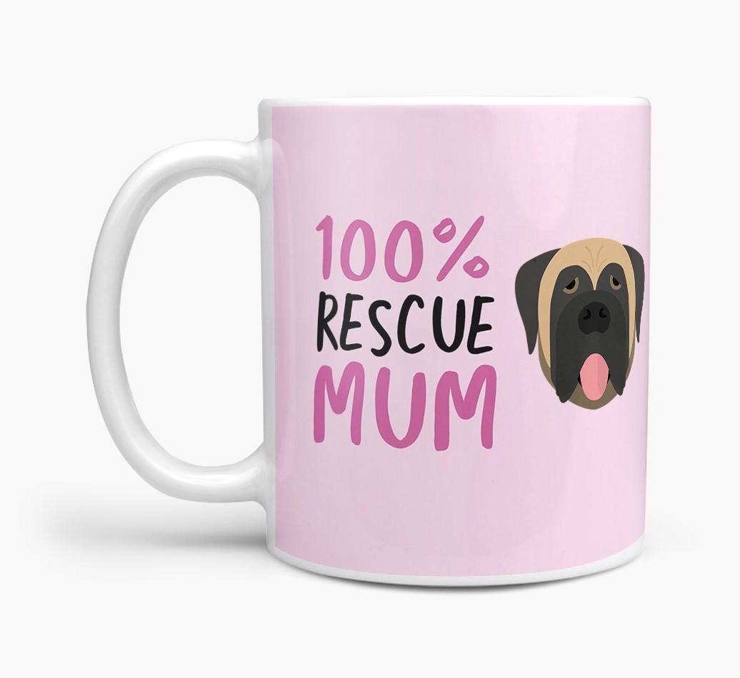 '100% Rescue Mum' - Personalised {breedFullName} Mug