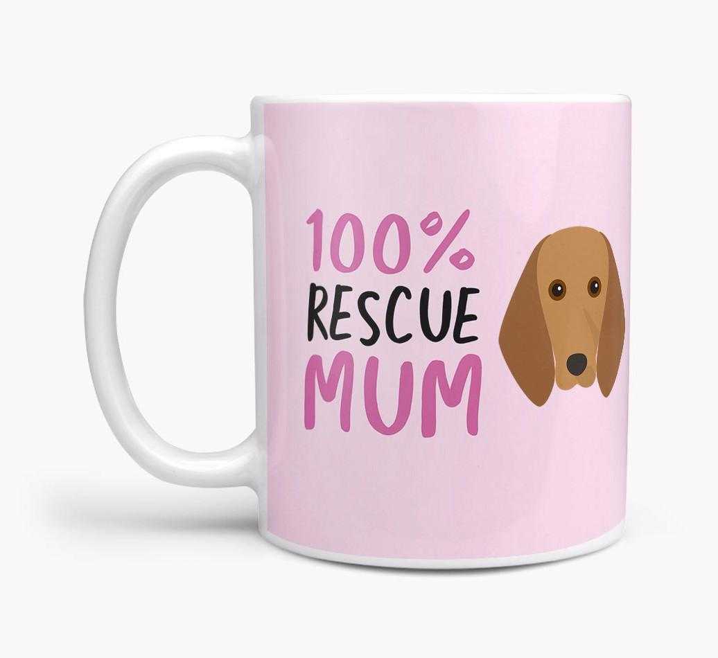 '100% Rescue Mum' - Personalised {breedFullName} Mug