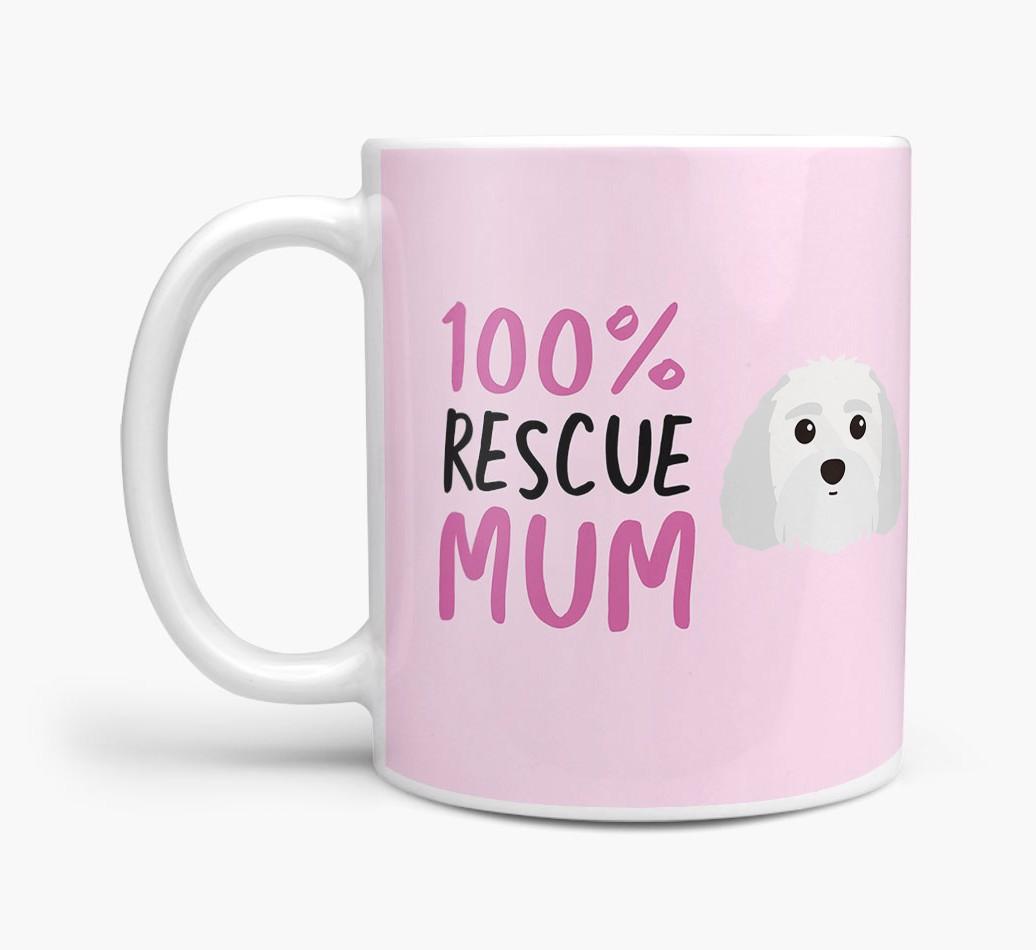'100% Rescue Mum' - Personalised {breedFullName} Mug