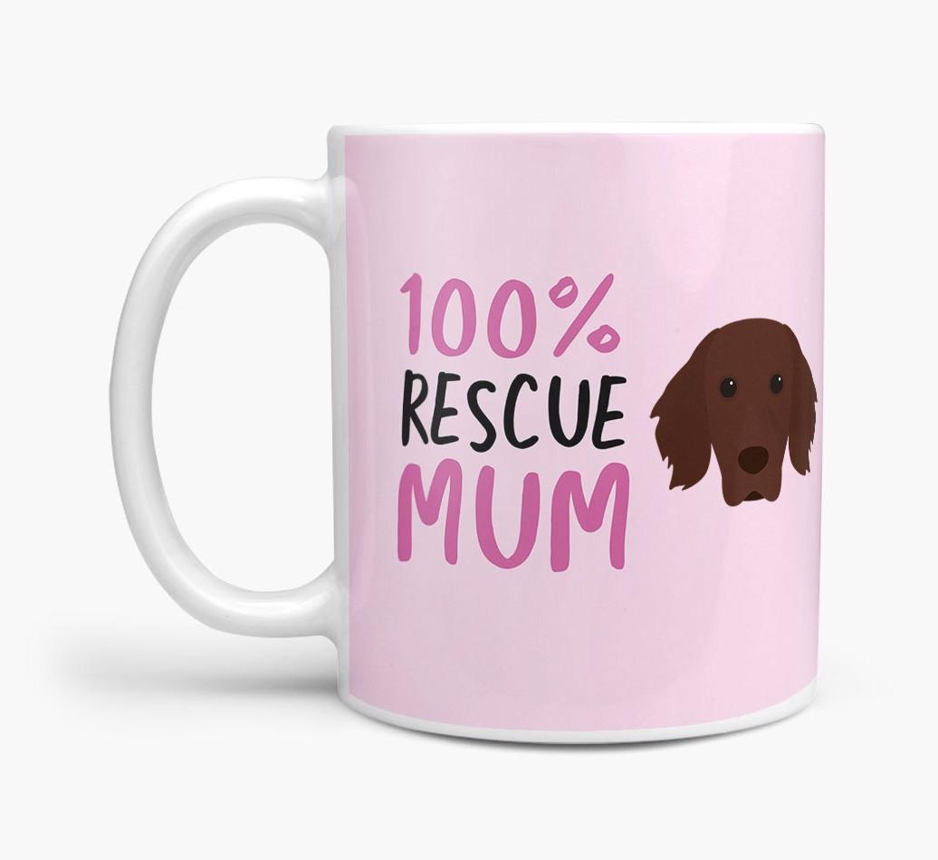'100% Rescue Mum' - Personalised {breedFullName} Mug