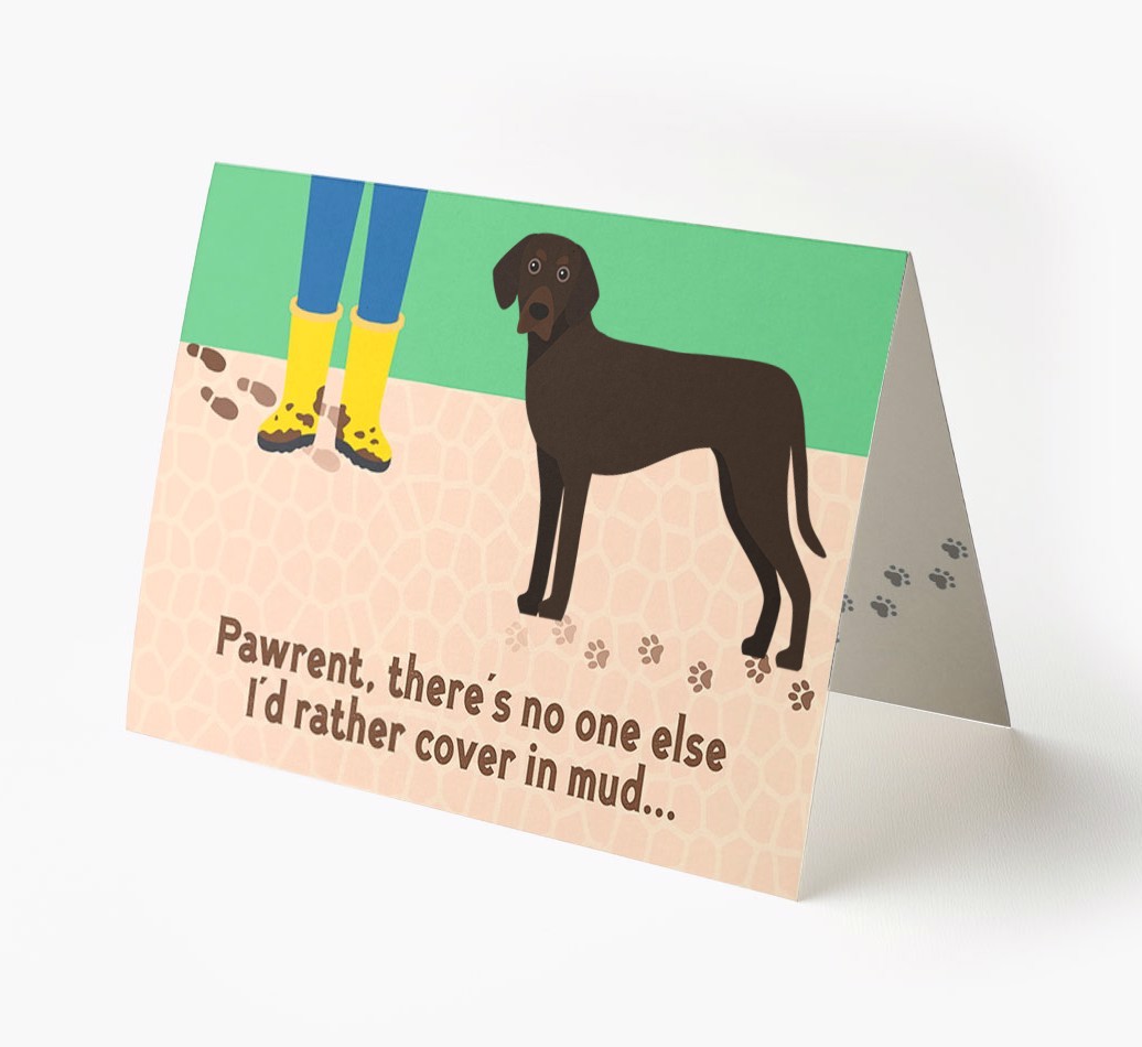 'There's No One Else I'd Rather Cover In Mud' - Personalised {breedFullName} Card