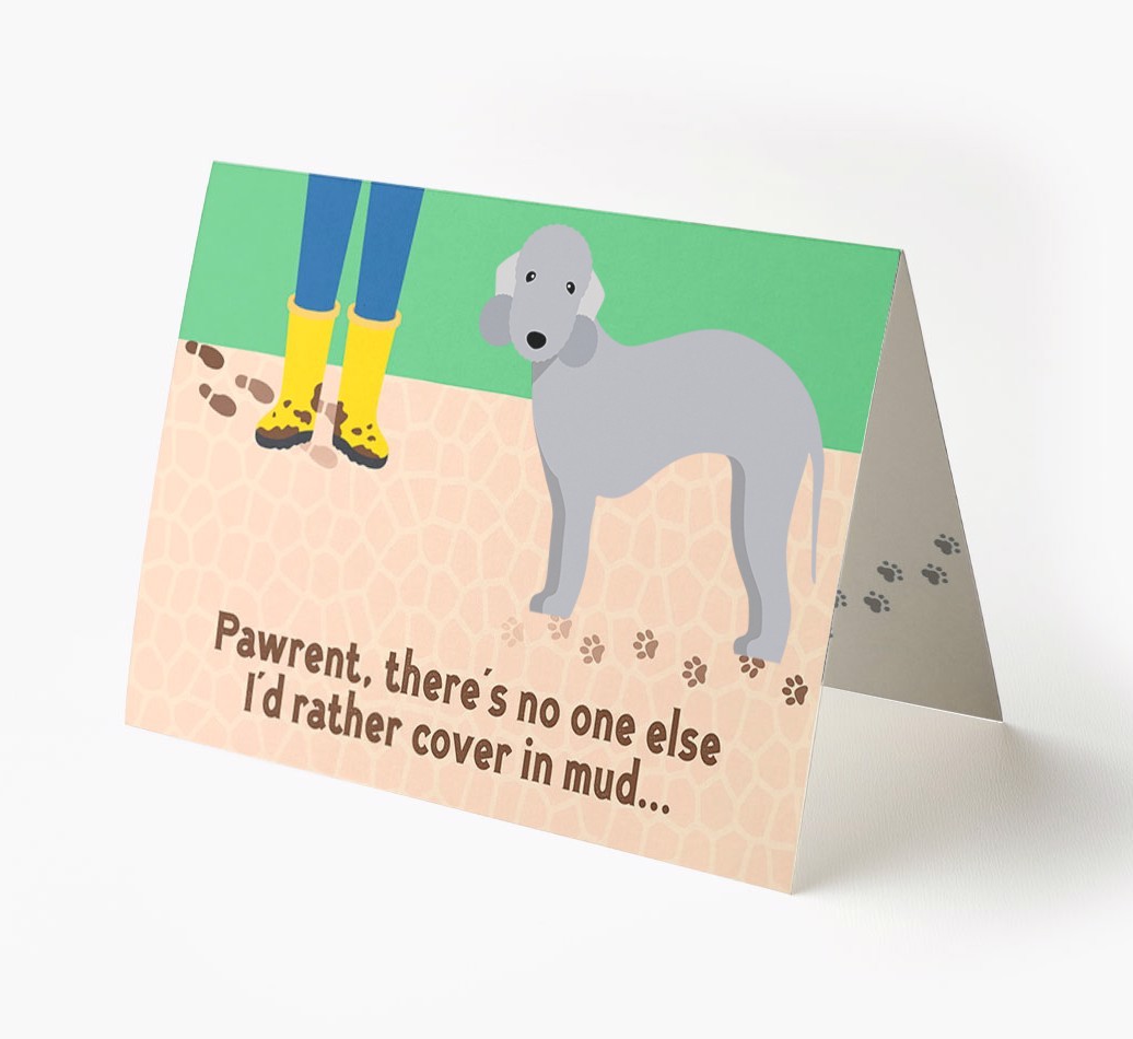 'There's No One Else I'd Rather Cover In Mud' - Personalised {breedFullName} Card