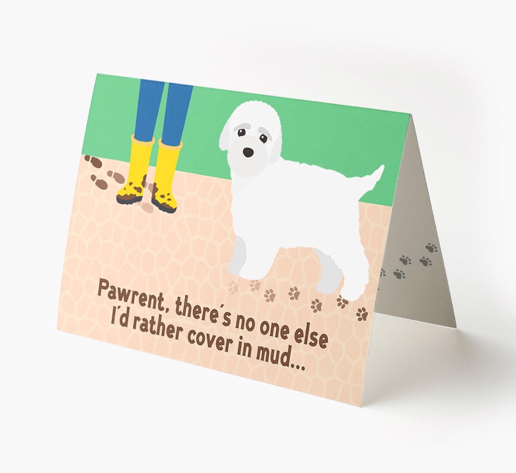 'There's No One Else I'd Rather Cover In Mud' - Personalised {breedFullName} Card