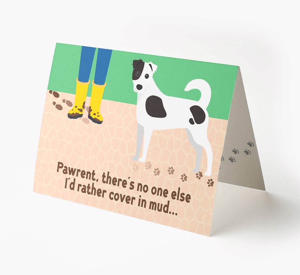 'There's No One Else I'd Rather Cover In Mud' - Personalised {breedFullName} Card