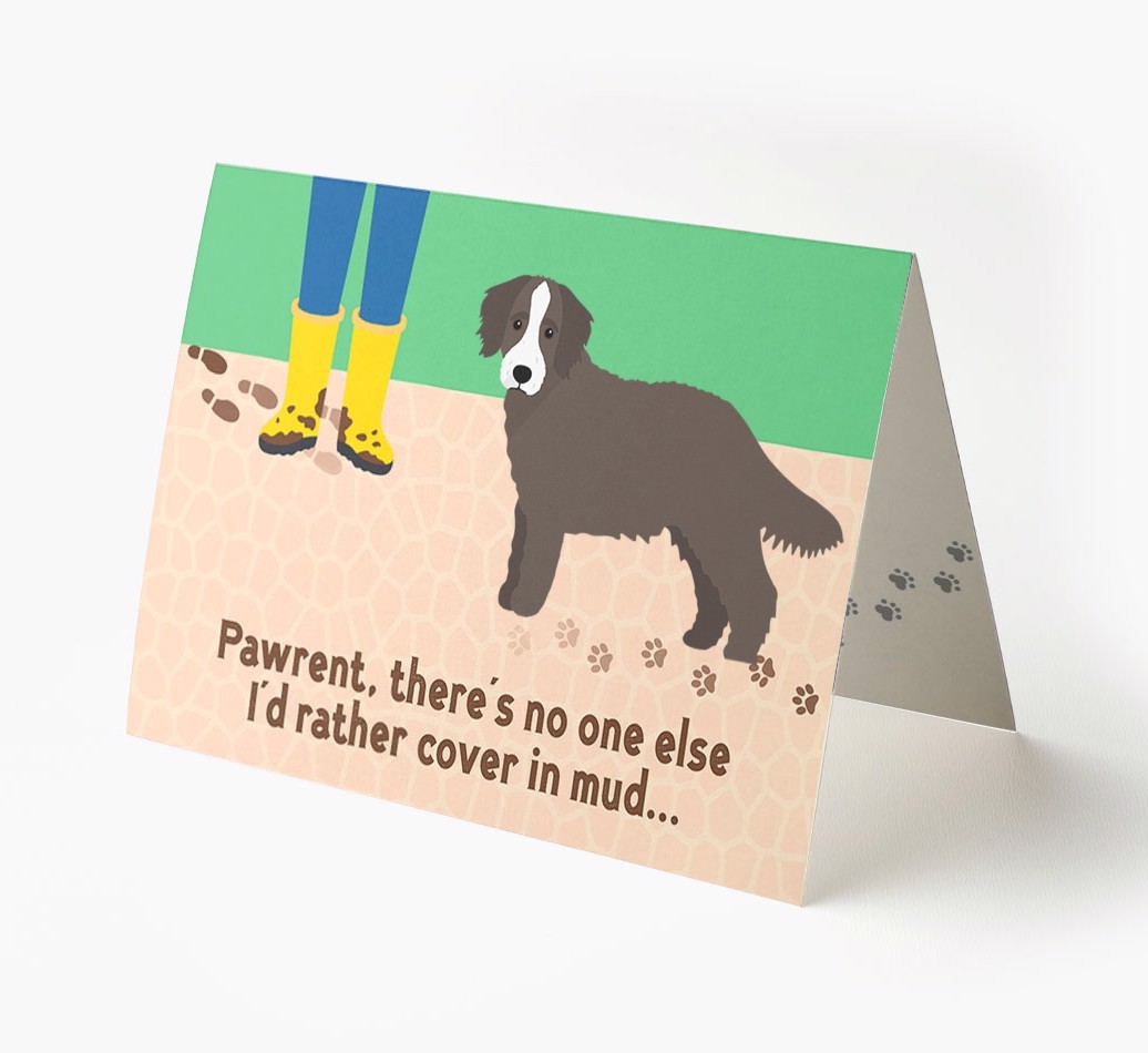 'There's No One Else I'd Rather Cover In Mud' - Personalised {breedFullName} Card