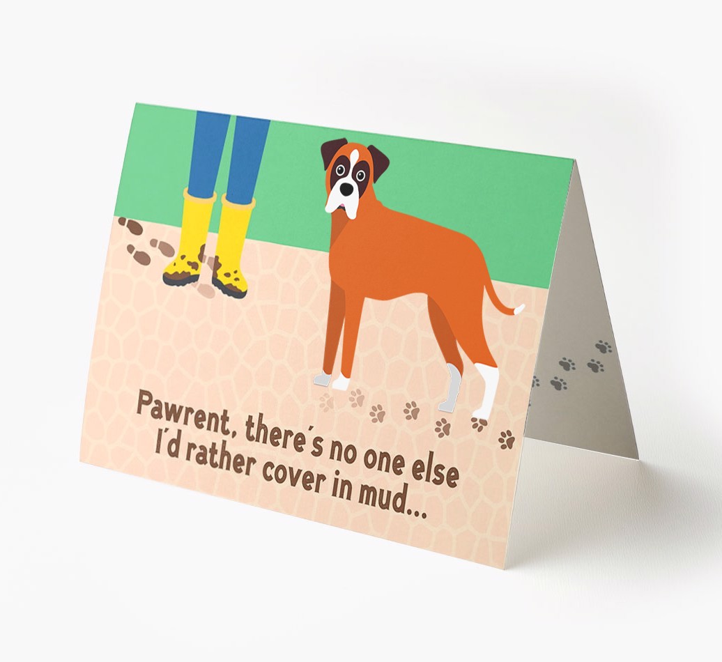'There's No One Else I'd Rather Cover In Mud' - Personalised {breedFullName} Card