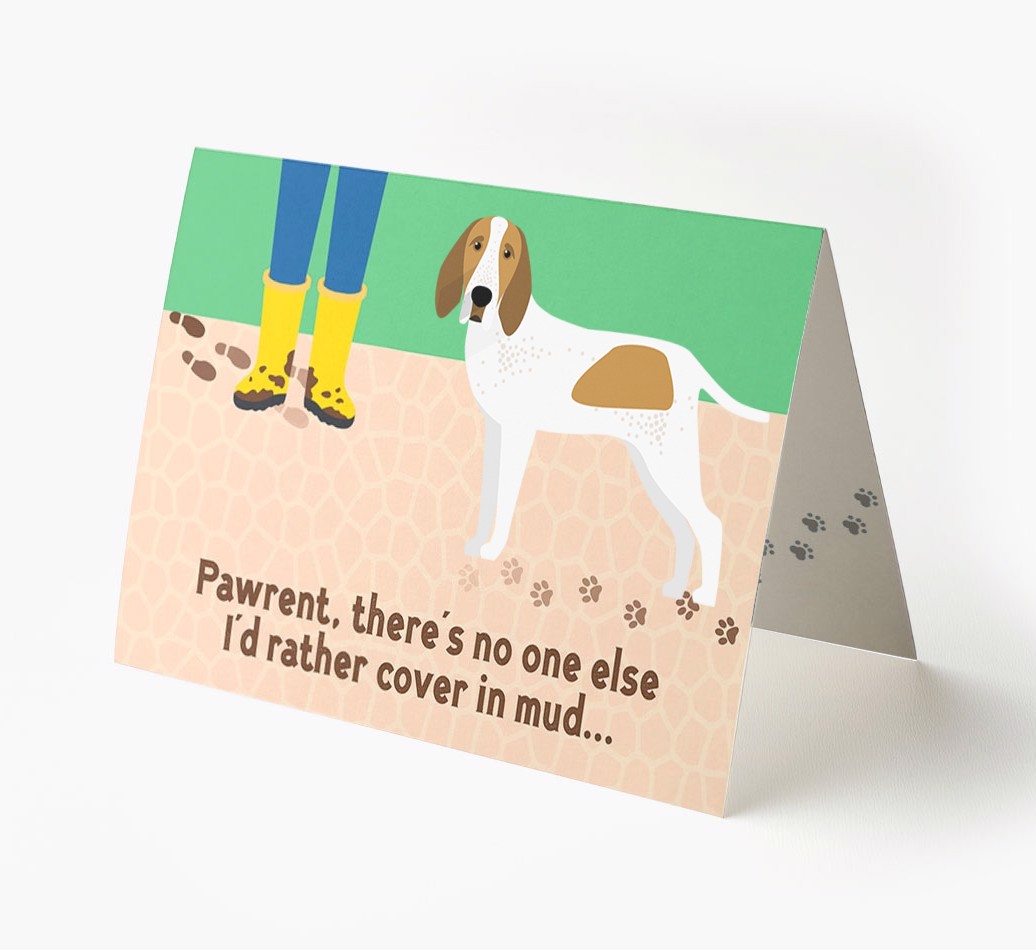 'There's No One Else I'd Rather Cover In Mud' - Personalised {breedFullName} Card