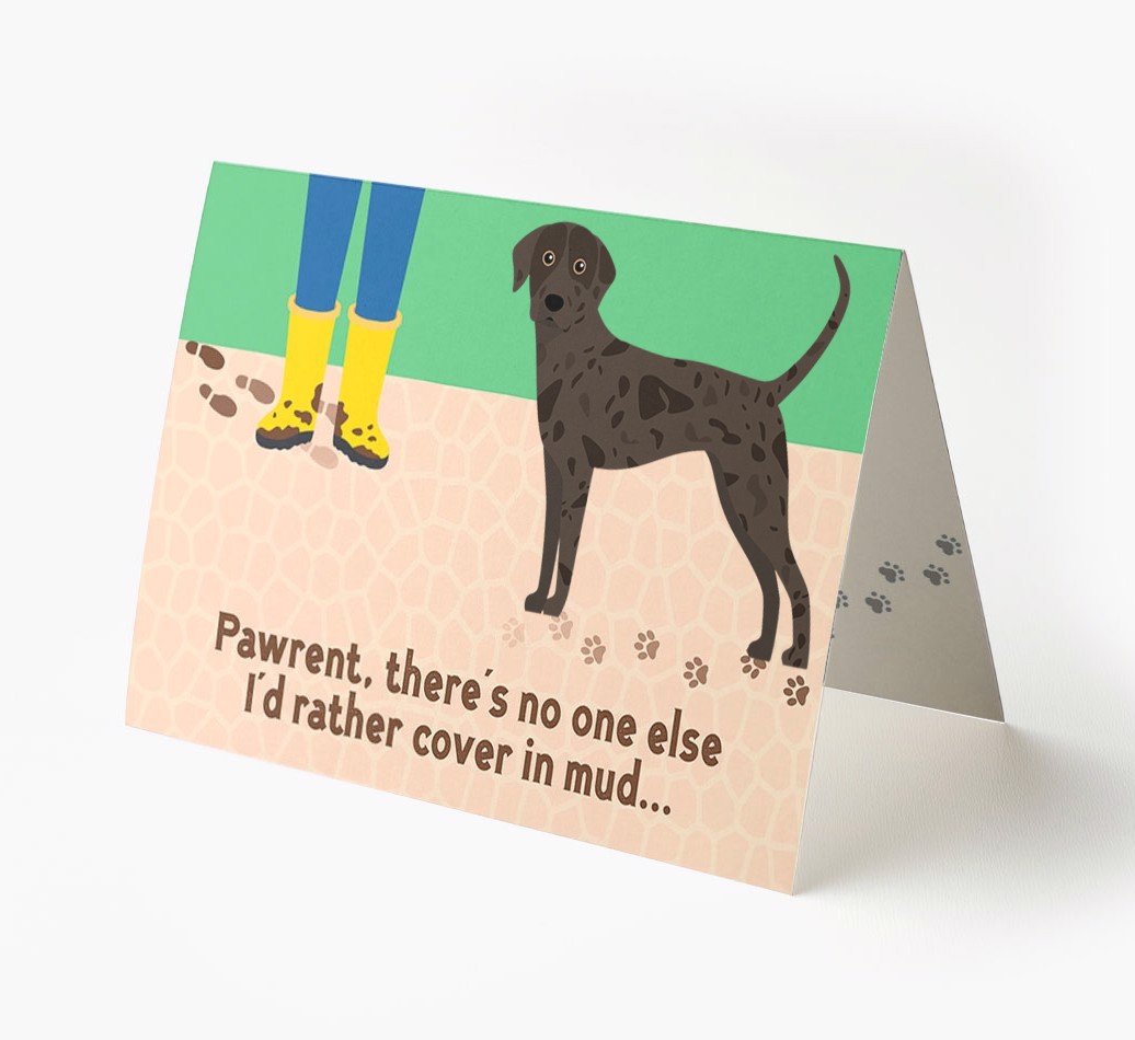 'There's No One Else I'd Rather Cover In Mud' - Personalised {breedFullName} Card