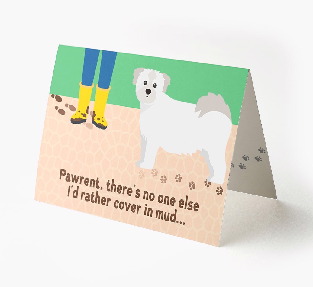 'There's No One Else I'd Rather Cover In Mud' - Personalised {breedFullName} Card