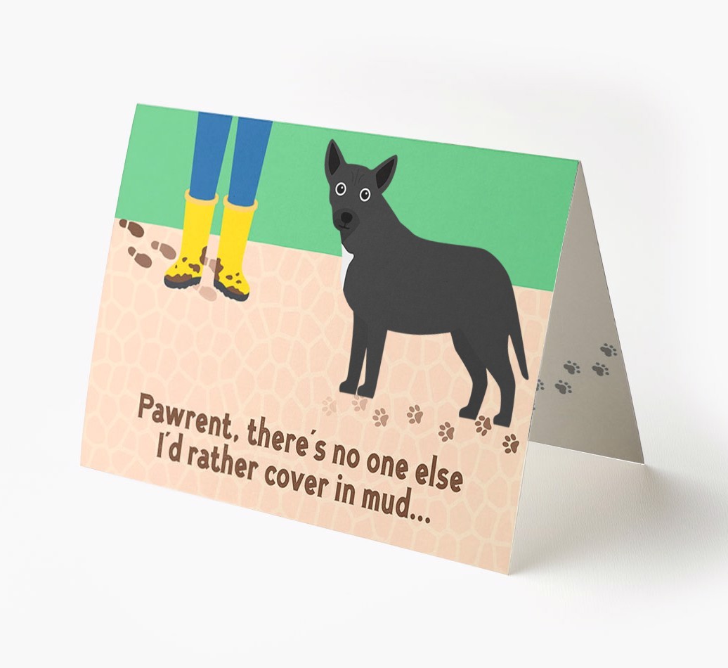 'There's No One Else I'd Rather Cover In Mud' - Personalised {breedFullName} Card