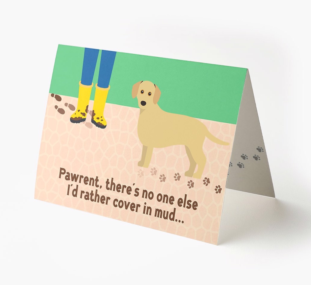 'There's No One Else I'd Rather Cover In Mud' - Personalised {breedFullName} Card