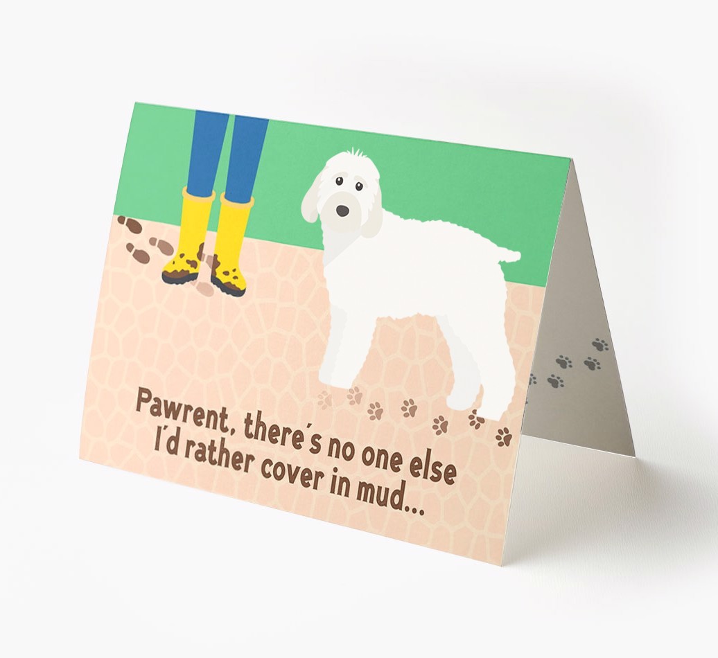 'There's No One Else I'd Rather Cover In Mud' - Personalised {breedFullName} Card
