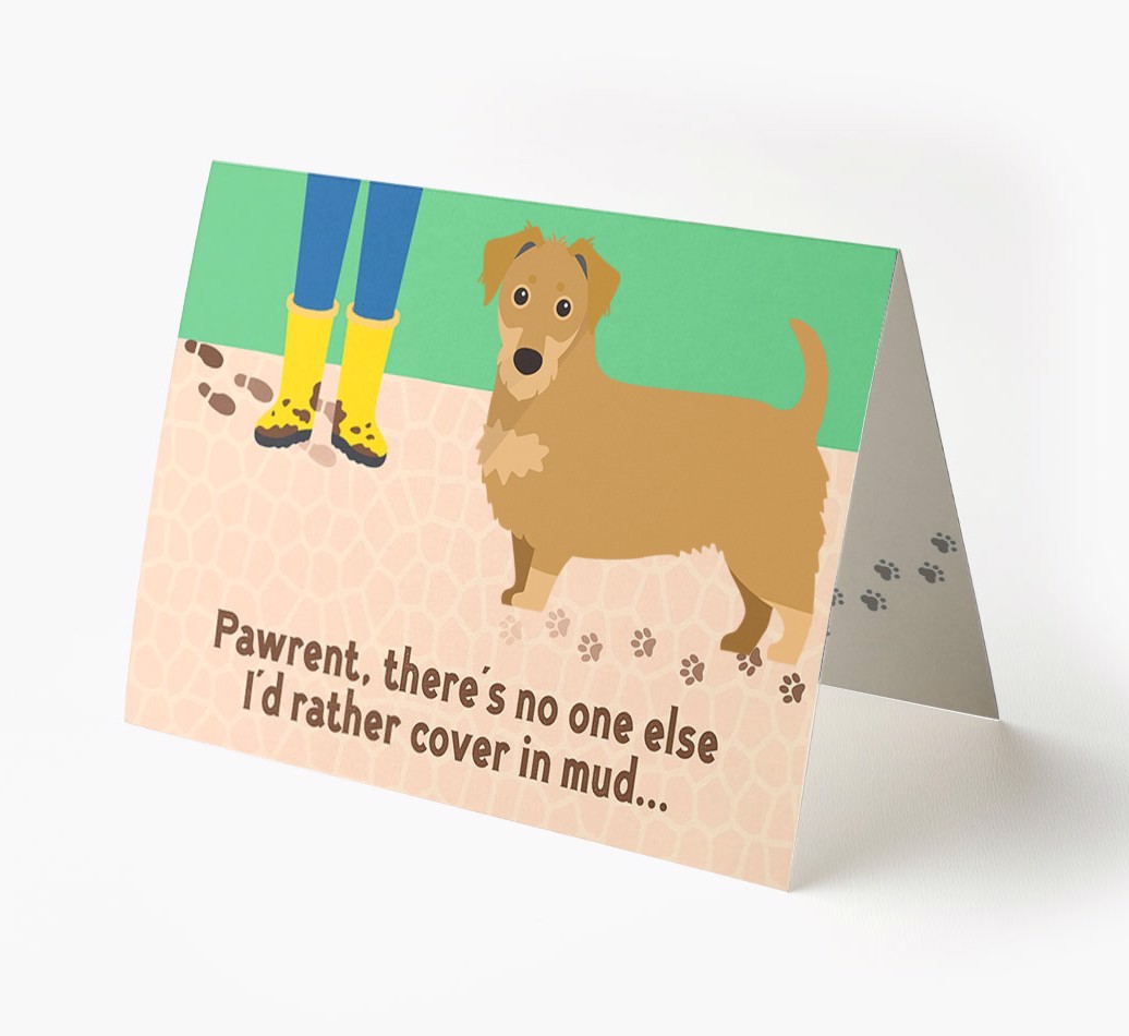 'There's No One Else I'd Rather Cover In Mud' - Personalised {breedFullName} Card