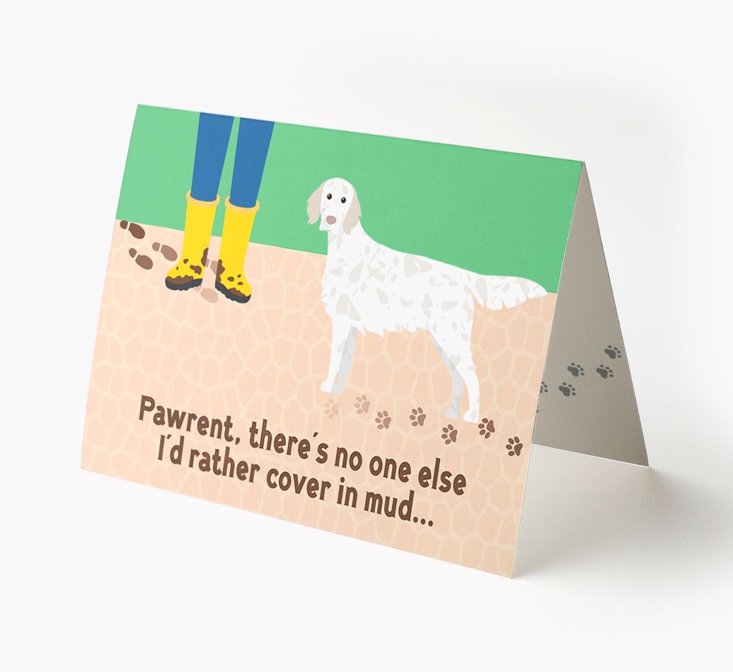 'There's No One Else I'd Rather Cover In Mud' - Personalised {breedFullName} Card