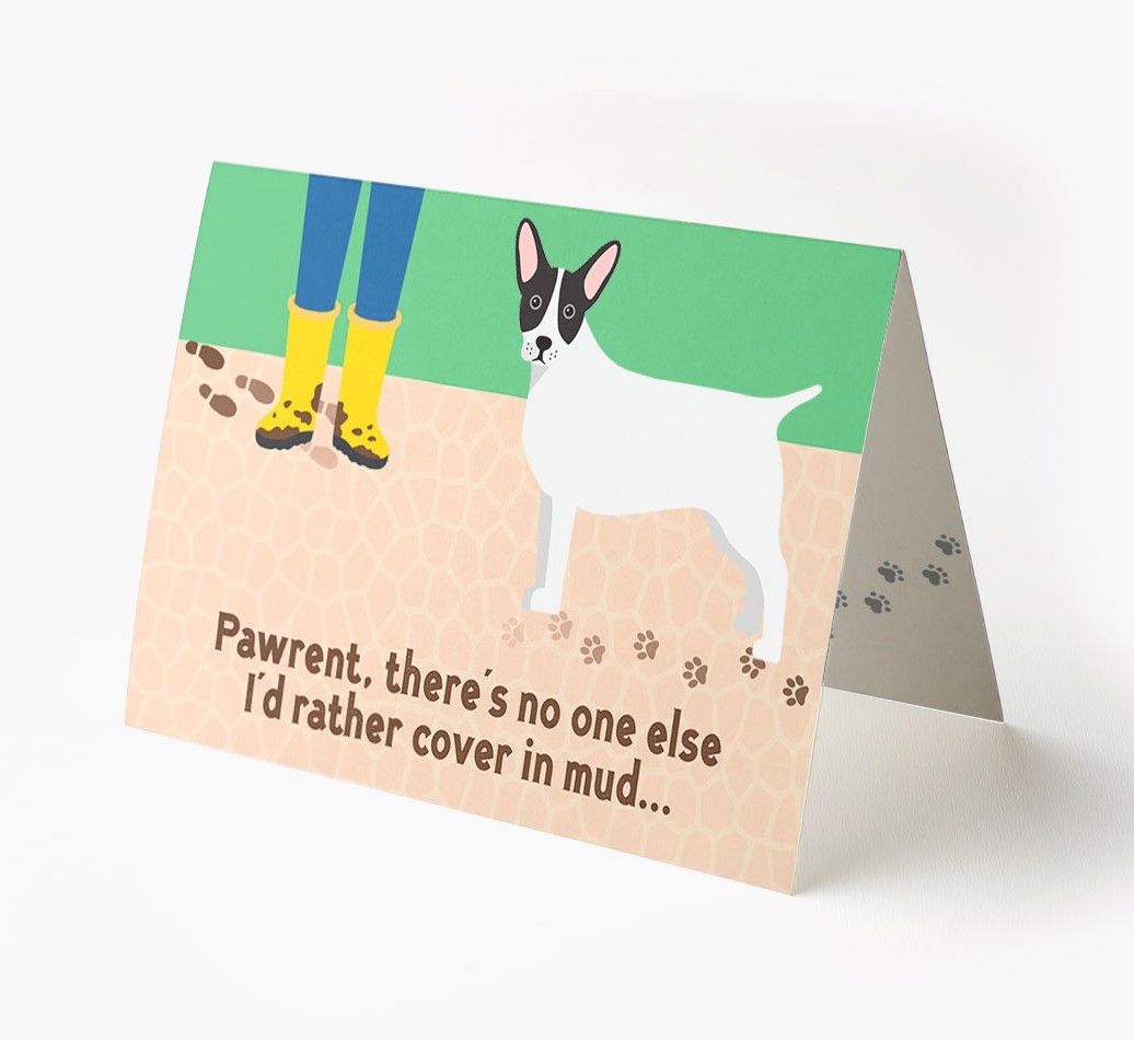'There's No One Else I'd Rather Cover In Mud' - Personalised {breedFullName} Card