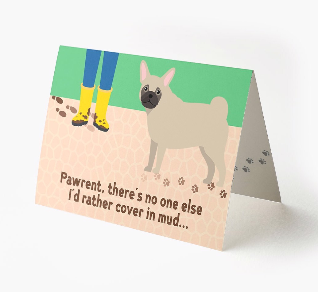 'There's No One Else I'd Rather Cover In Mud' - Personalised {breedFullName} Card