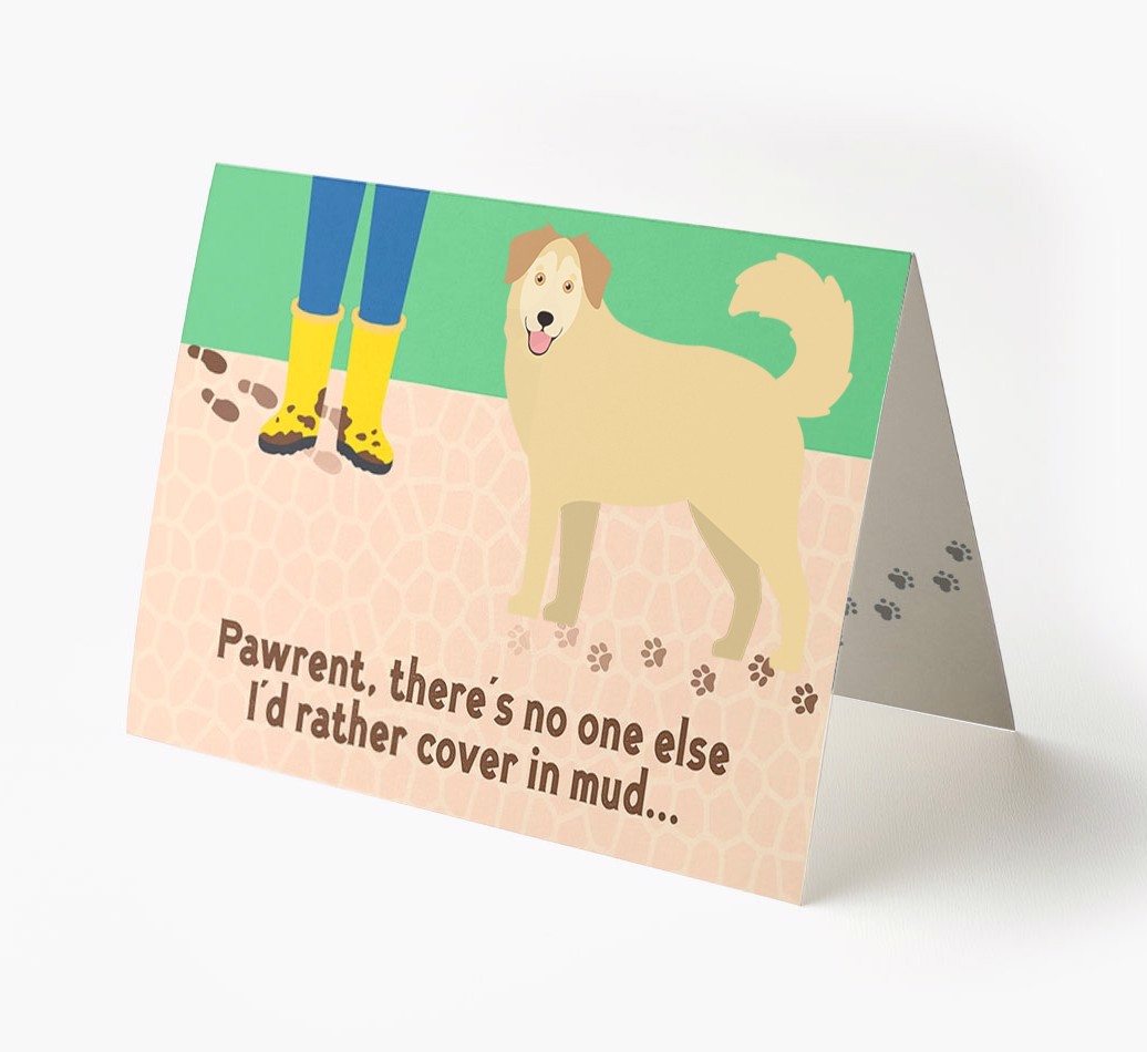 'There's No One Else I'd Rather Cover In Mud' - Personalised {breedFullName} Card