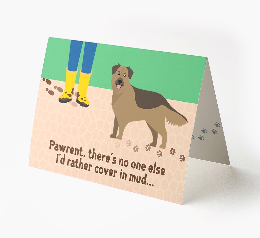 'There's No One Else I'd Rather Cover In Mud' - Personalised {breedFullName} Card