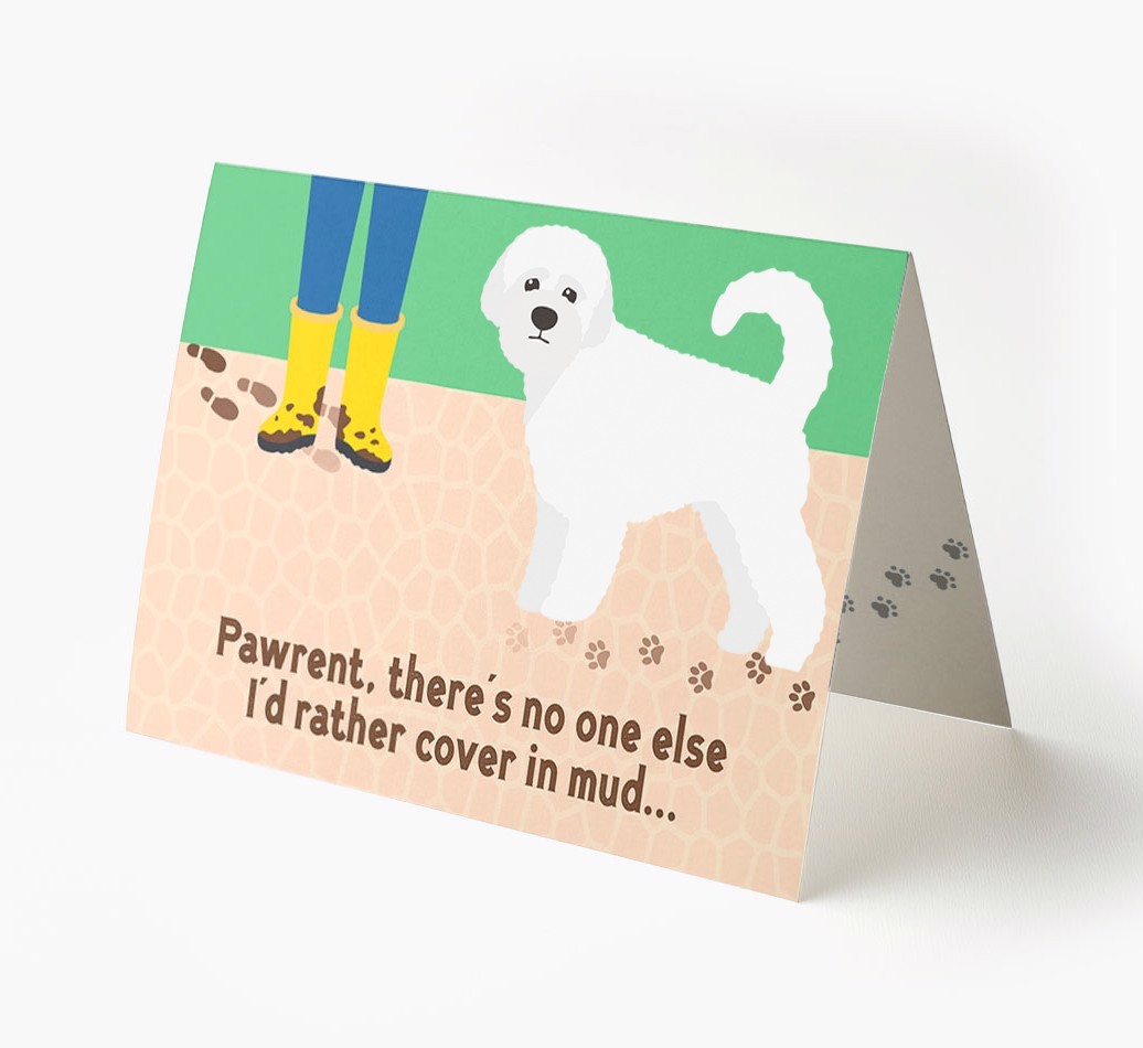 'There's No One Else I'd Rather Cover In Mud' - Personalised {breedFullName} Card