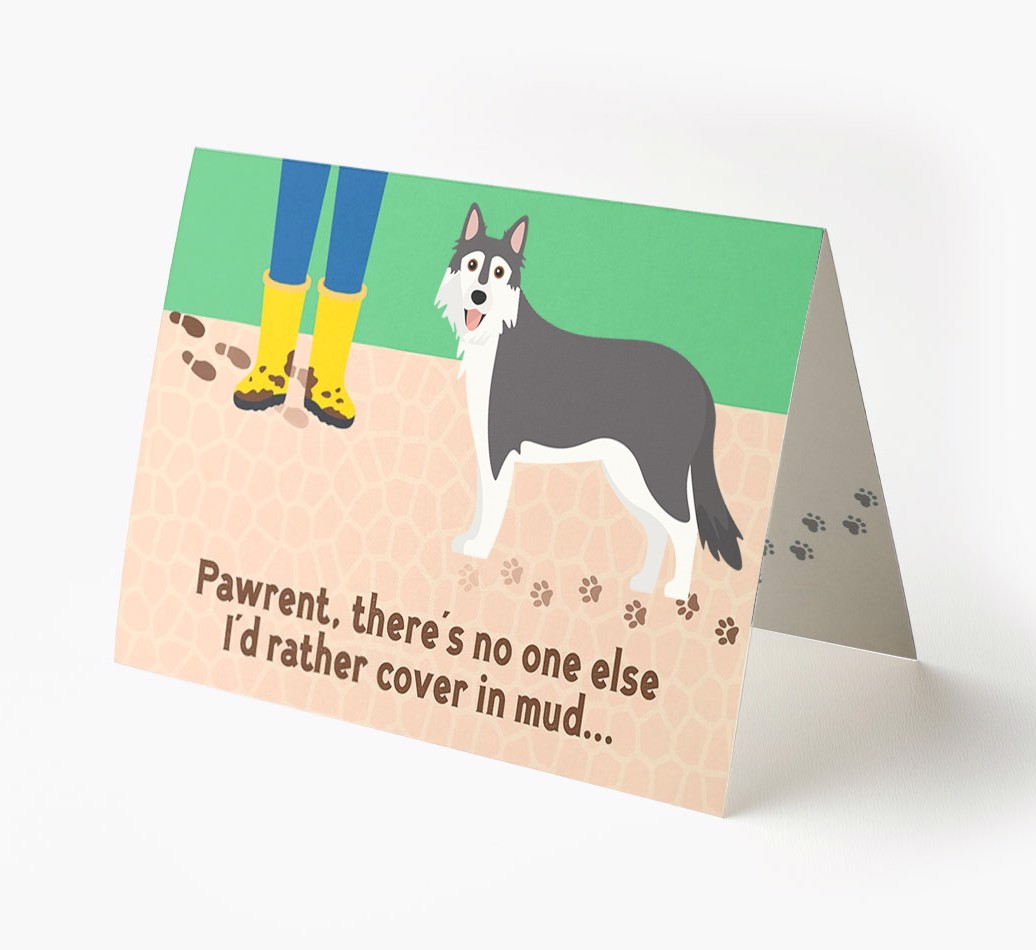 'There's No One Else I'd Rather Cover In Mud' - Personalised {breedFullName} Card